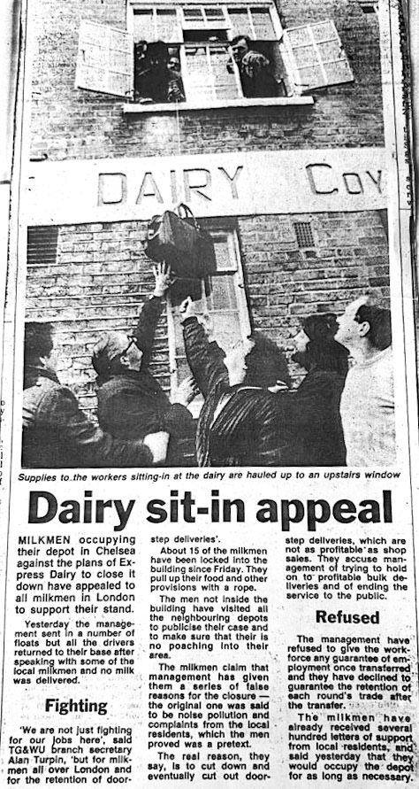 1983, January. Chelsea Depot at Ives Street - milkmen locked themselves in the depot to strike against depot closure. Eamonn Fay adds "Bobby Boothman hanging out the window..." (Courtesy Atul Shah)