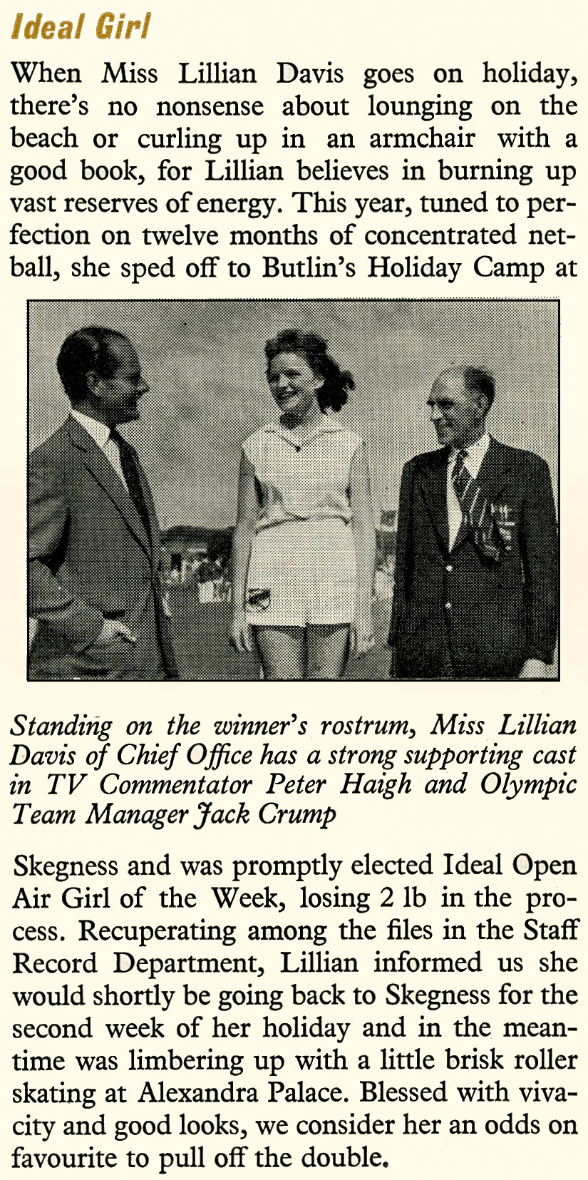 1956 Lillian Davis, from the Tavistock Place Staff Record Department is elected 'Ideal Open Air Girl' at Butlins in Skegness. (Express News September)