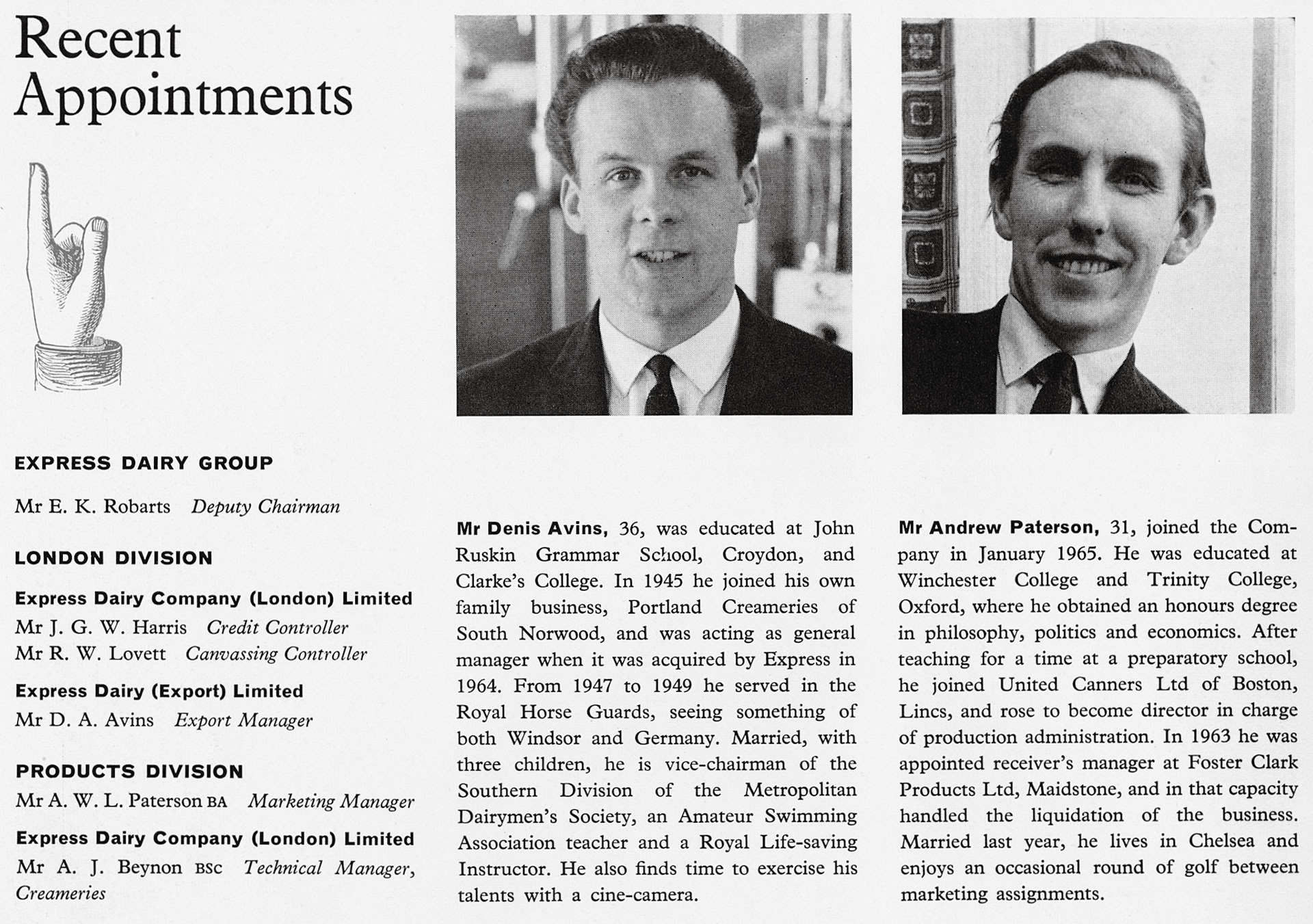 1966 Denis Avins and Andrew Paterson appointed