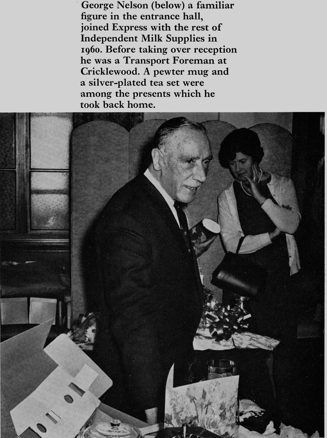 1970 Ex IMS and Cricklewood George Nelson retires from his post at Tavistock Place. (Express News Spring)