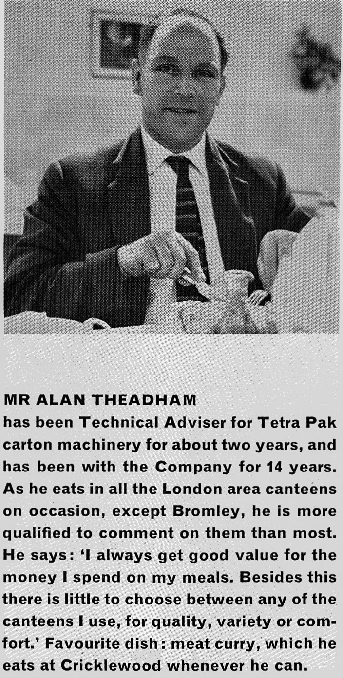 1963 Canteen user Alan Theadham, Technical Advisor-Tetrapak, from Staff Canteen Feature (Express News Autumn)