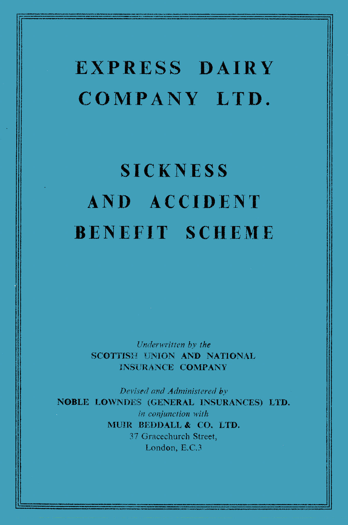 1953 Employee leaflet explaining the Sickness and Accident Scheme (Courtesy Paul Smith)