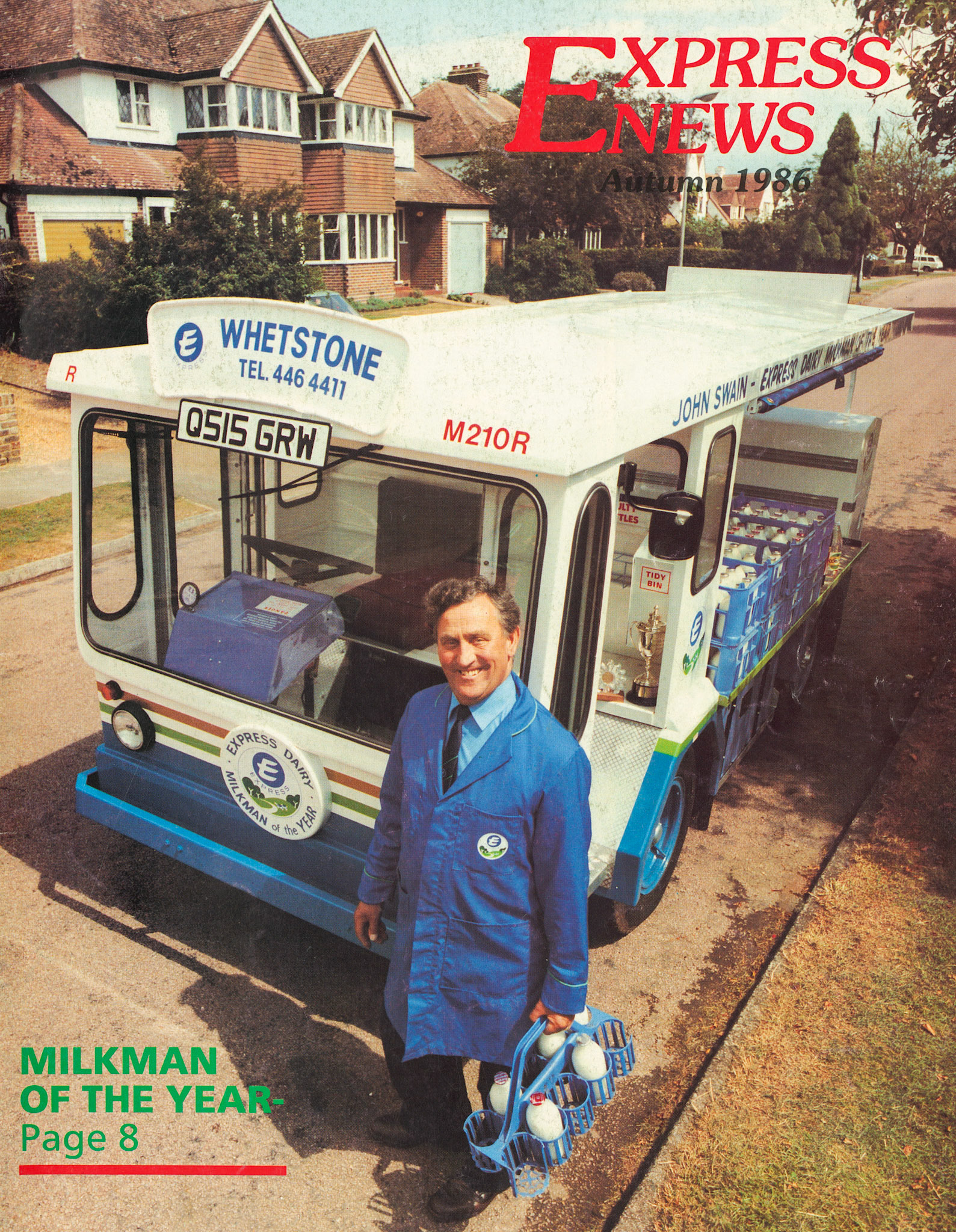 1986 Autumn Express News Front Cover with John Swain, milkman of the year, pictured at Brookmans Park. Mick Wheeler comments "He was a very nice man. Passed away last year (2022). Went to his funeral with Geoff Coleman. R.I. P. John."