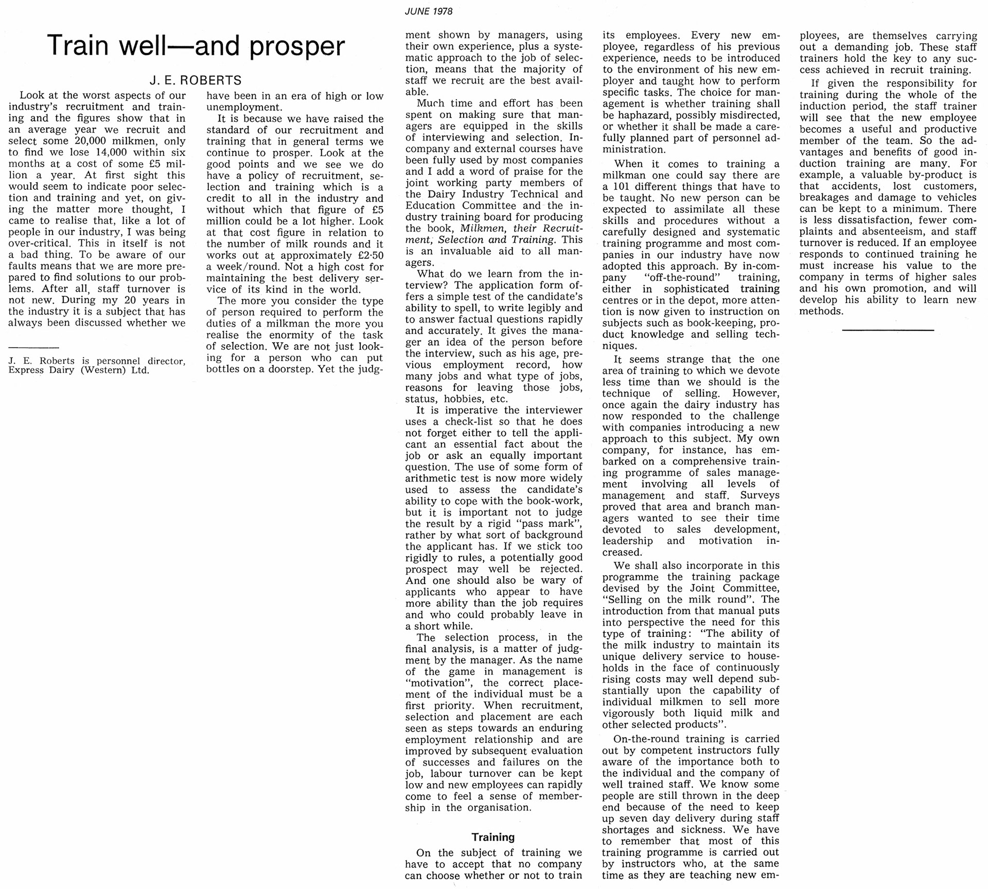 1978 John Roberts, Express Western Personnel Director, wrote this article about the importance of training. (Milk Industry magazine, June)