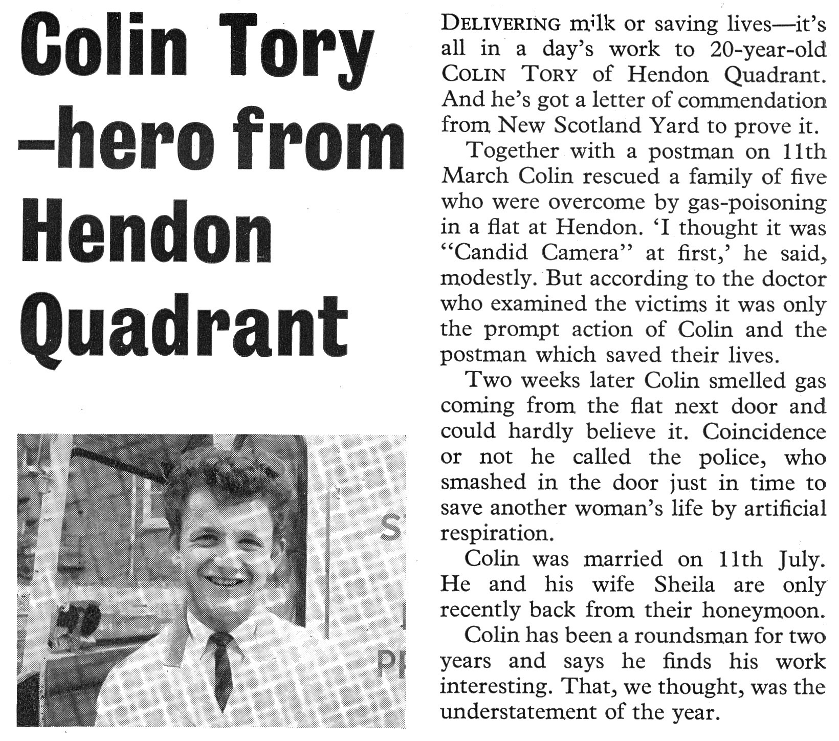 1964 Hendon milkman Colin Tory receives a commendation for helping rescue a family of five from gas poisoning. From August 'Express Extra' newsletter (Courtesy Paul Luke)