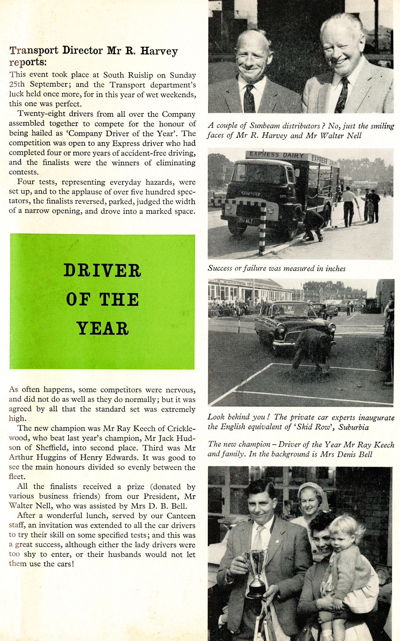 1960 Driver of the Year Competion at South Ruislip. Elisabeth Torry comments "I lived next door to Ray and Barbara Keech. The baby in the (bottom) picture is my God Daughter and Bridesmaid." Tom Hudson adds "My grandad was Jack Hudson, we have his trophies in the family." (Express News Christmas)