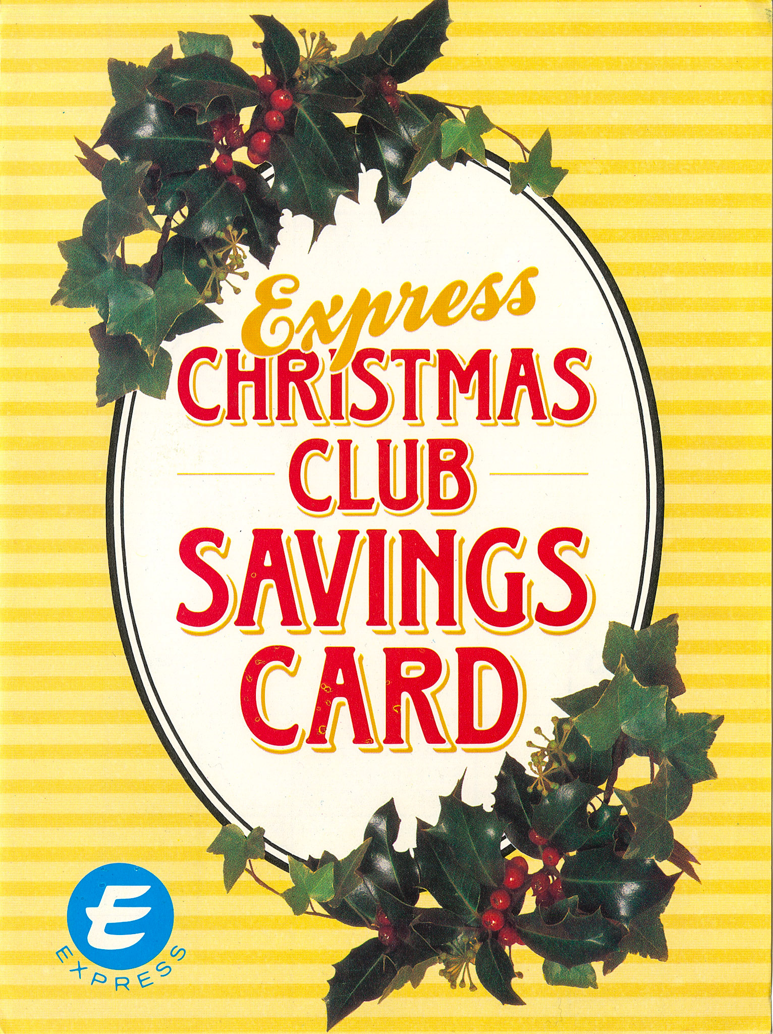 1985 Christmas Club Savings Card (Courtesy Paul Luke)