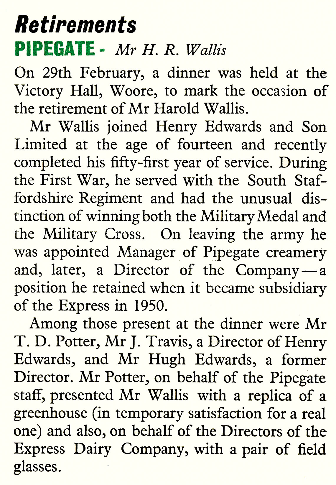 1956 Pipegate Director Harold Wallis retires after 51 years, previous service with Henry Edwards and Son Ltd. (Express News April)