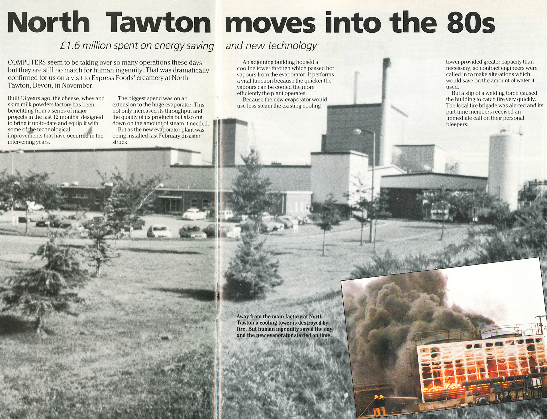 1987 North Tawton evaporator developments and fire