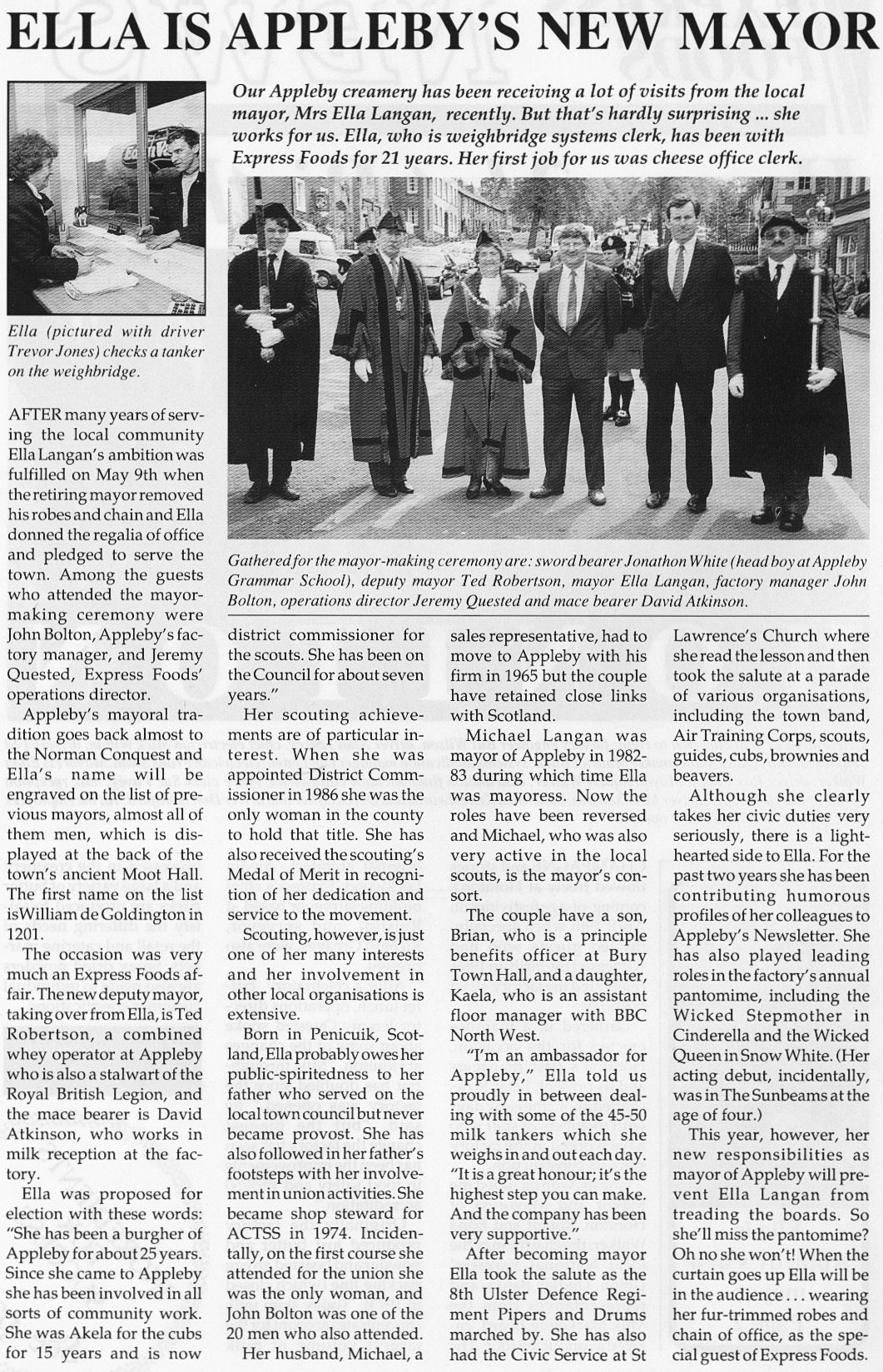 1990 Ella Langan, weighbridge systems clerk at Appleby, is announced as Mayor