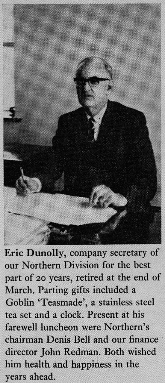 1969 Eric Dunolly retires as Company Secretary of Northern Division. (Express News Summer)