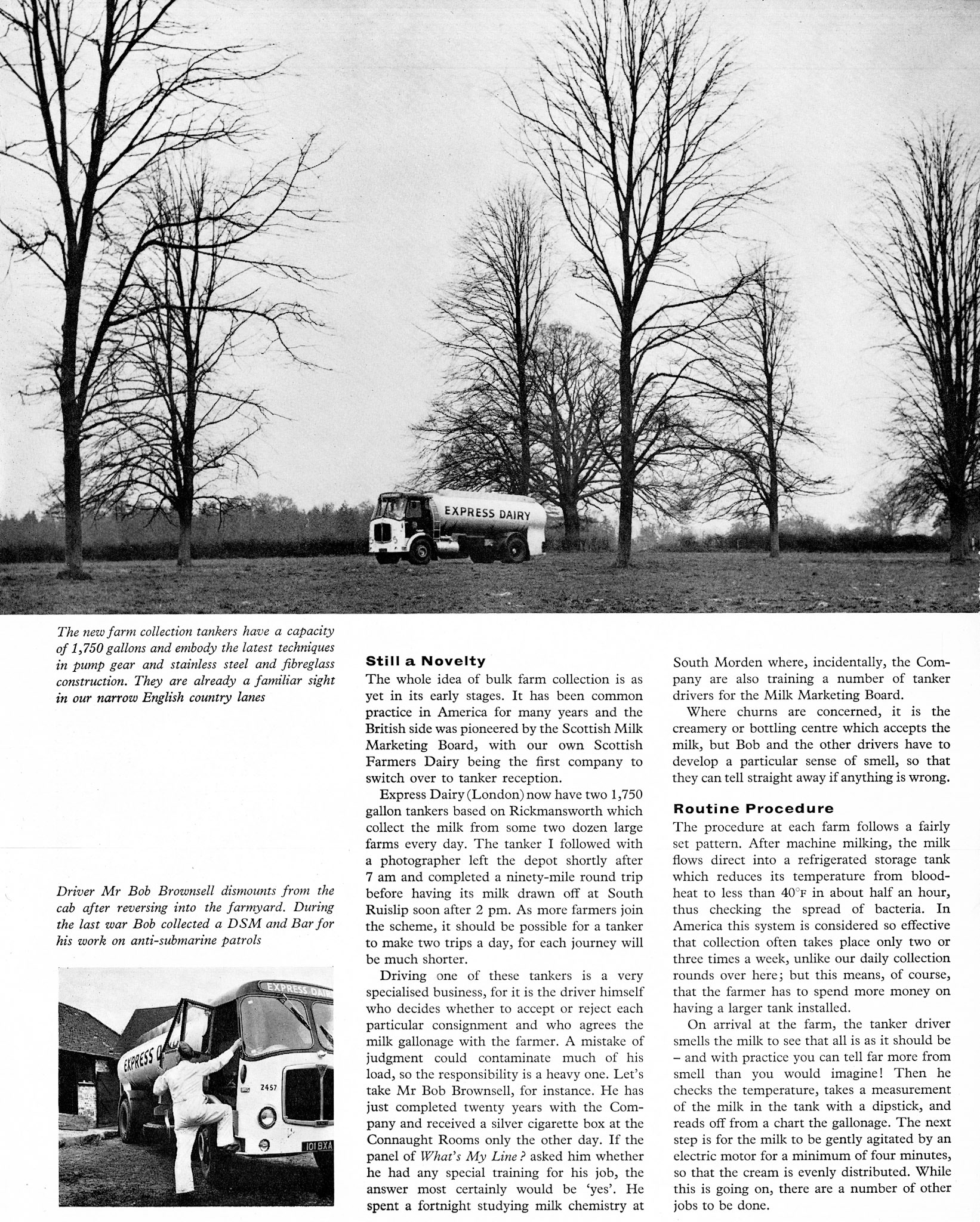 1961 First Express ex-Farm 1750 gallon bulk milk tankers based at Rickmansworth, featuring Bob Brownsell from South Ruislip, who just completed 20 years with Express. Bob was trained for two weeks at South Morden laboratory, where MMB drivers are also trained. Roy Toms comments "Bob Brownsell was my father-in-law, I also drove them out of Mill End and South Ruislip from 1974". Stephen Danzig recognises Middleton Road, Mill End, Rickmansworth.(Express News Summer)