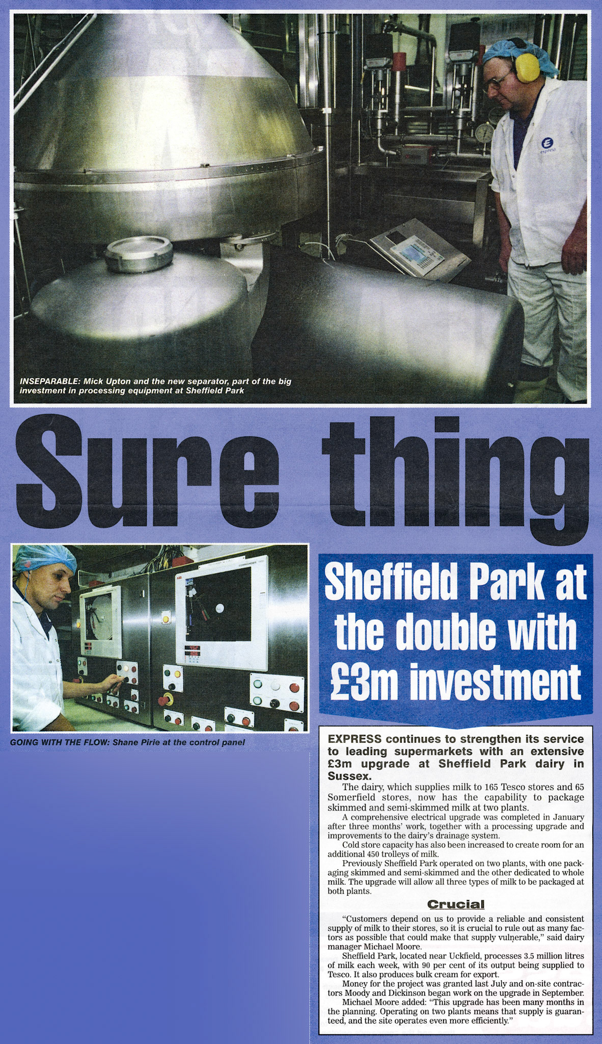 2002 Sheffield Park's Mick Upton operating the new separator, and Shane Pirie at the control panel. (Express News February, courtesy Paul Luke)