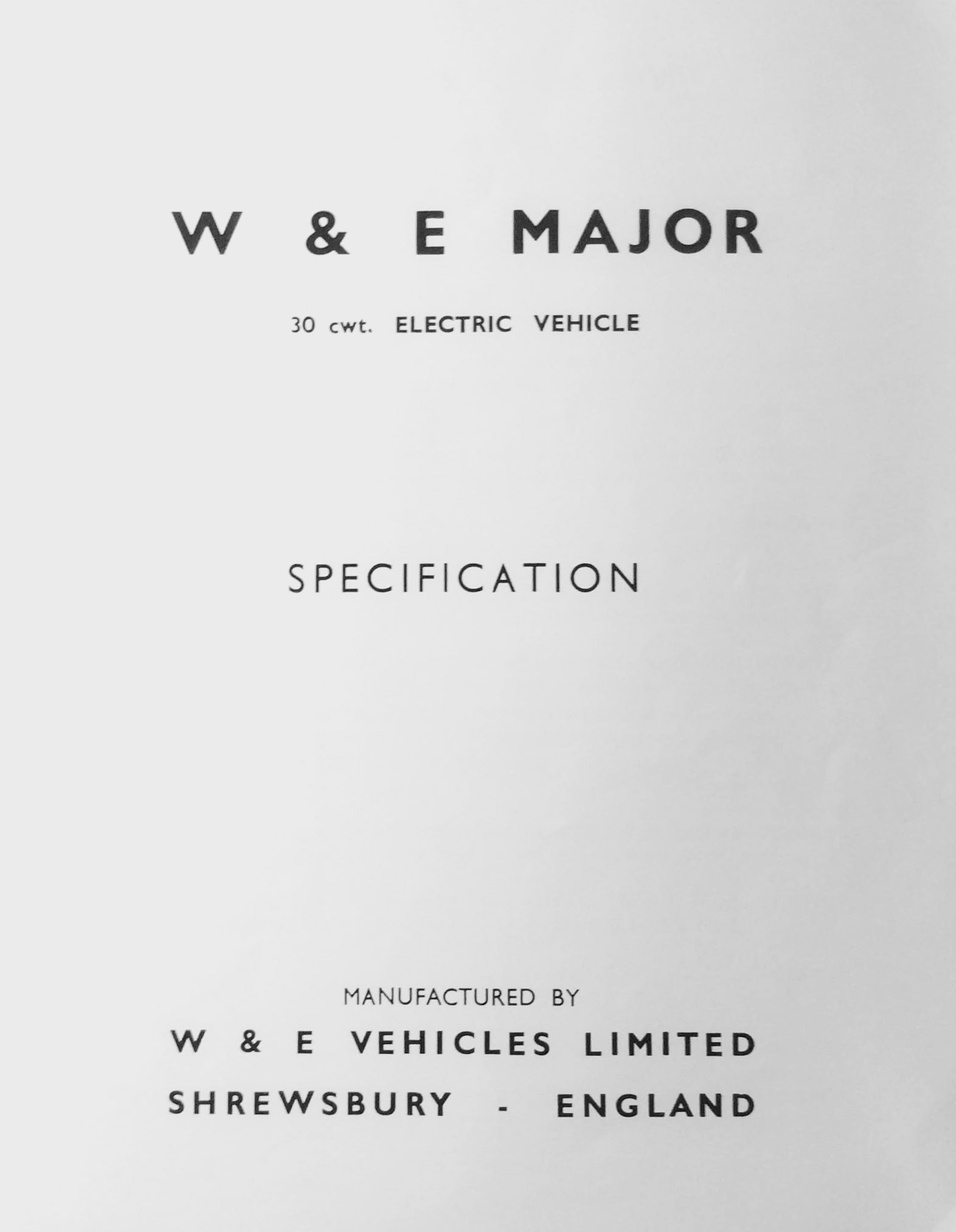 1970's? W &amp; E Major milk float specification (Courtesy Michael Aldread)