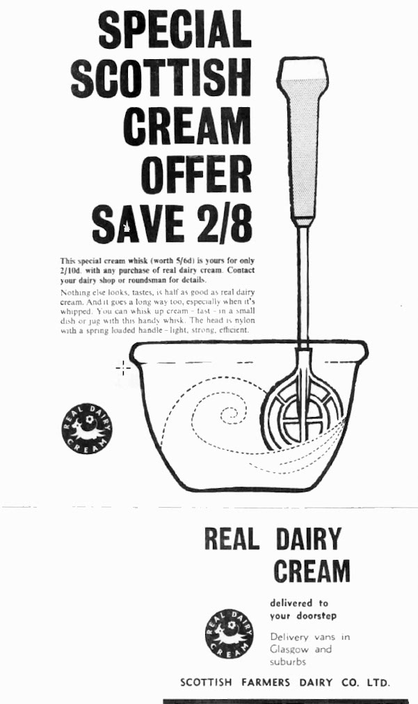 1963 Scottish Farmers advertise 'Real Dairy Cream'. (Courtesy The Scotsman - Tuesday 18 June)