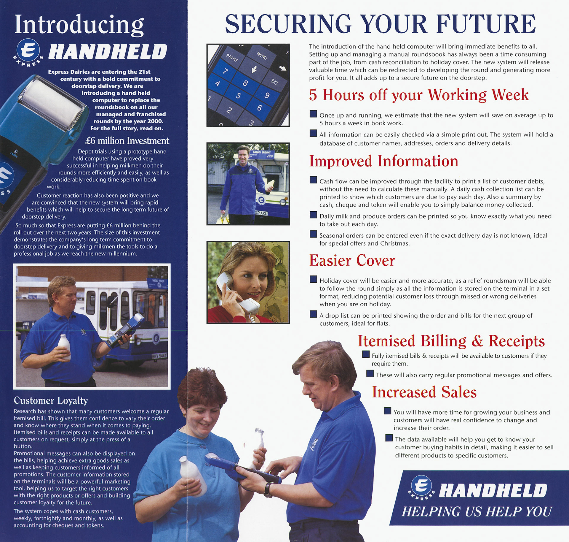 1999 Introduction of handheld rounds system to be in place by 2000. (Courtesy Paul Luke)