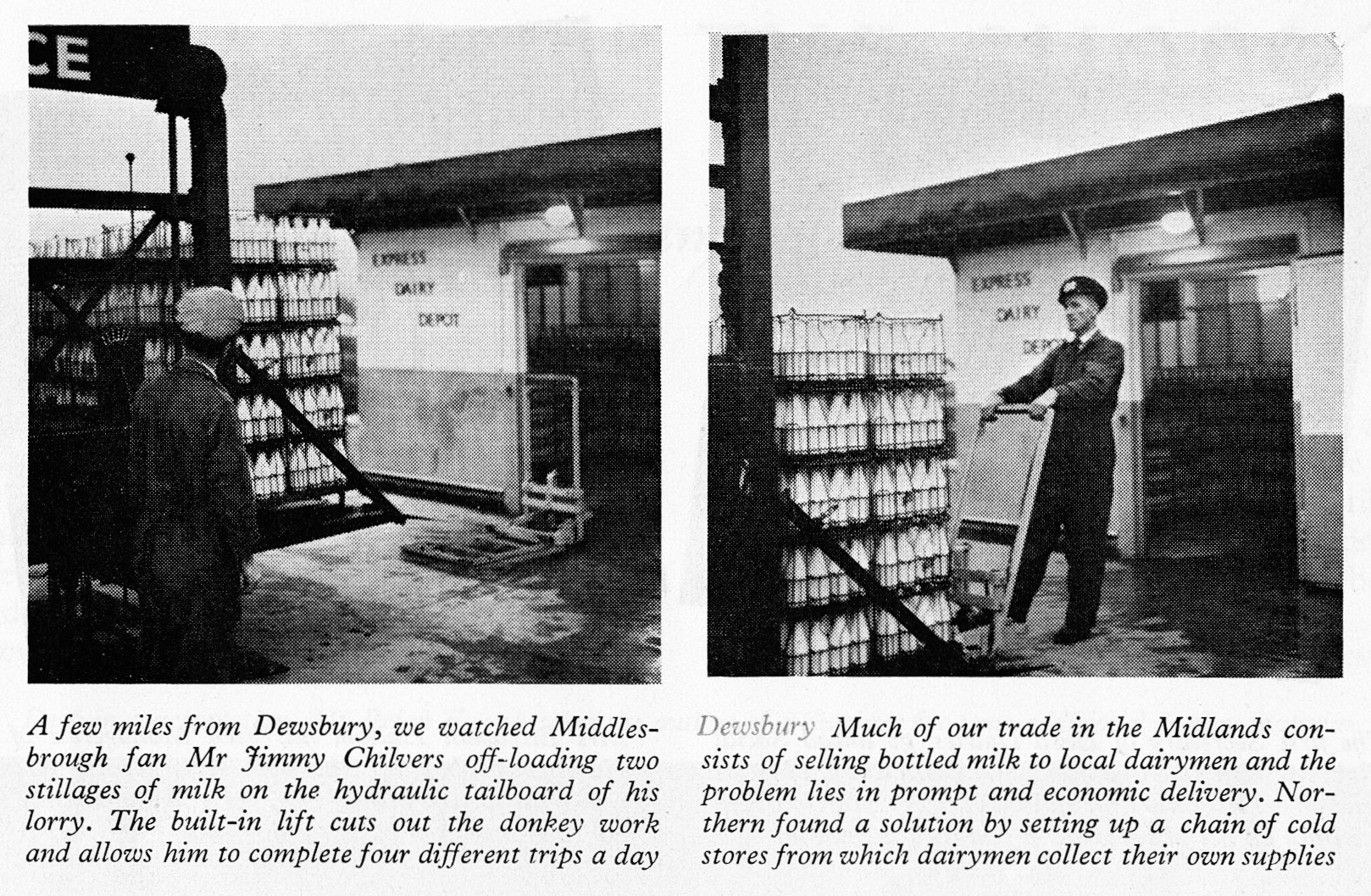 1957 Dewsbury-Mr Jimmy Chilvers unloading at a BMB. (Express News December)