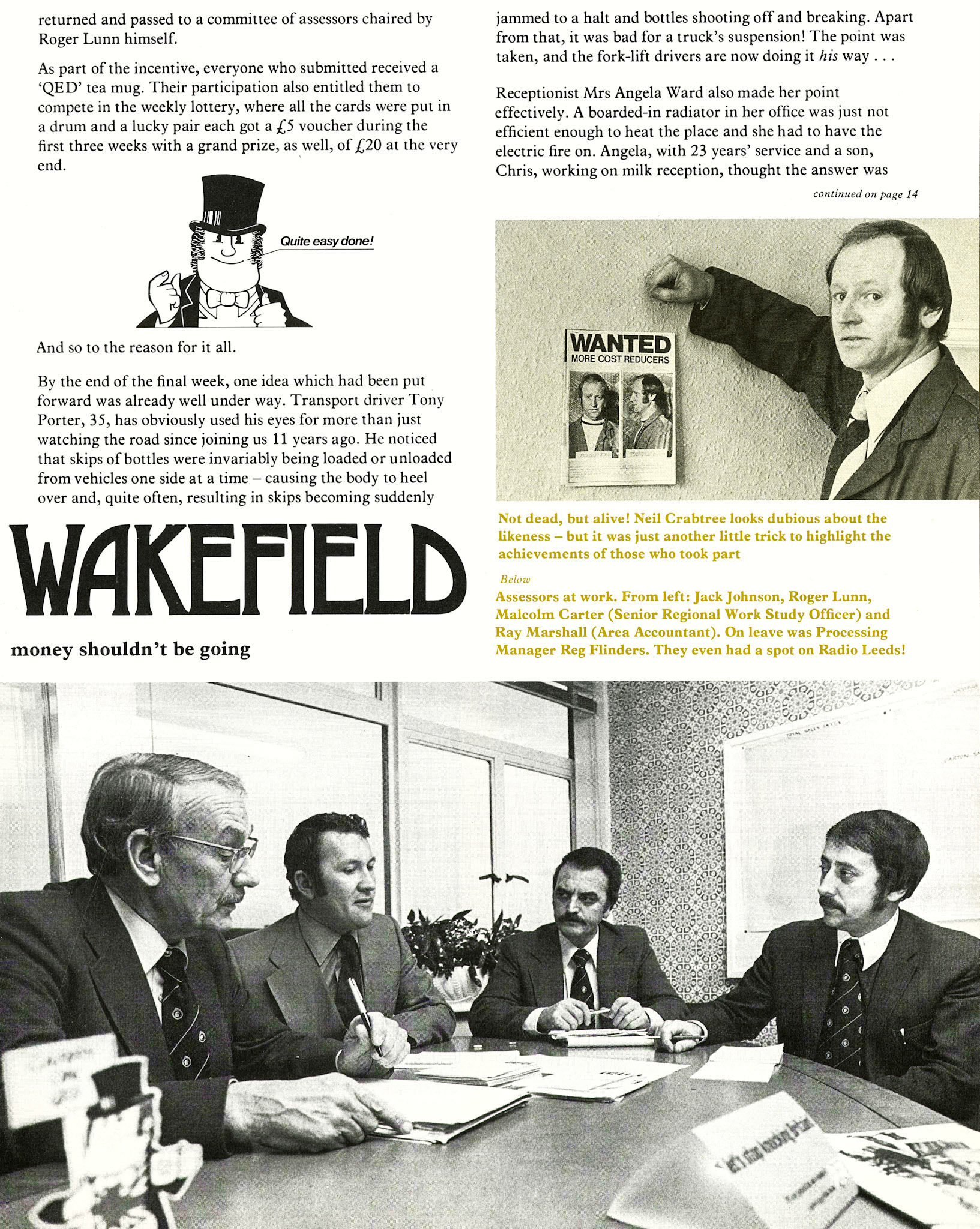 1978 Wakefield join in money-saving QED programme. (Express News Spring)