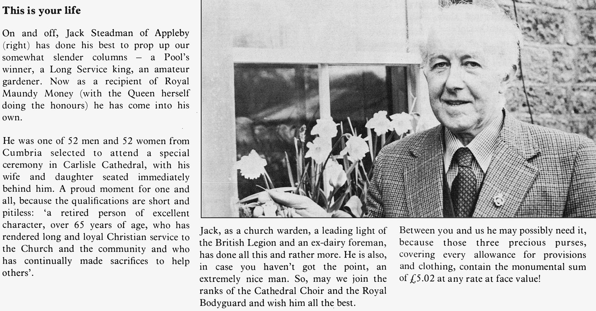1978 Appleby's Jack Steadman attends Carlisle Cathedral to accept Maundy Money from the Queen. (Express News Summer)