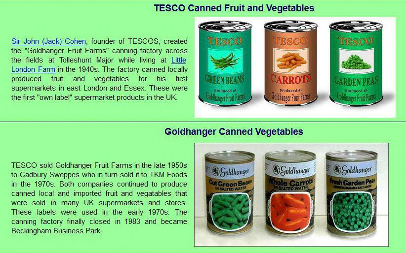 1980's Examples of canned vegetables from Goldhanger, Tesco and Goldhanger labels. (Courtesy Goldhanger virtual museum)
