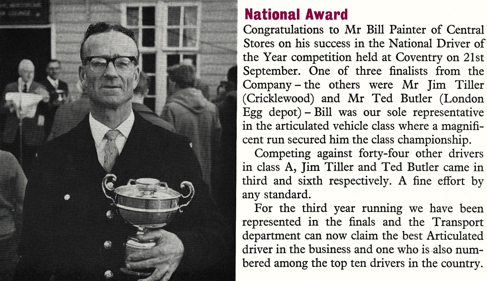 1958 Bill Painter of Central Stores wins the National Driver of the Year competition, with Jim Tiller  and Ted Butler. (Express News December)