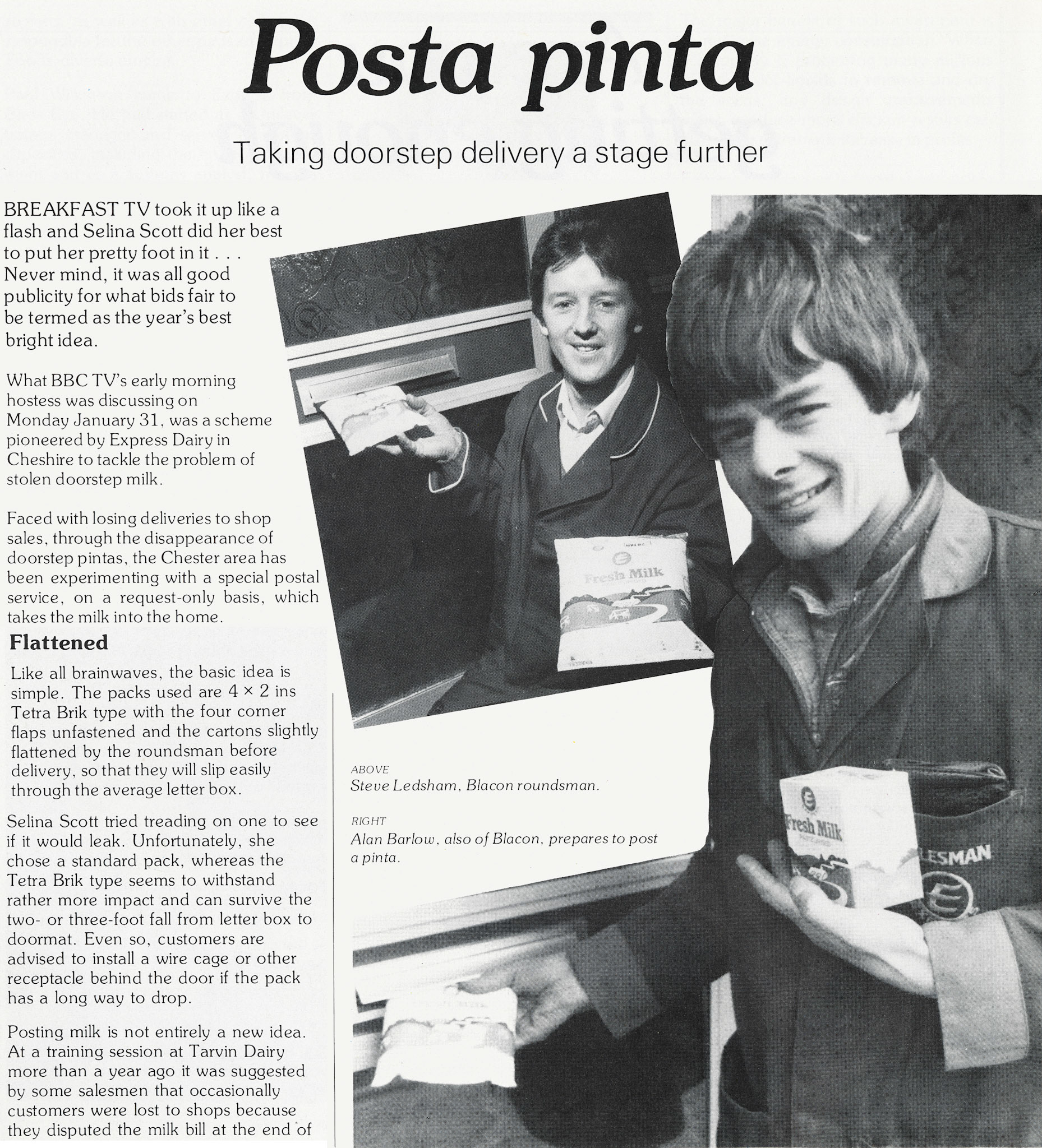 1983 Cheshire roundsmen Steve Ledsham and Alan Barlow experiment with posting Tetra Brik cartons through customer letter boxes. (Express News Spring)