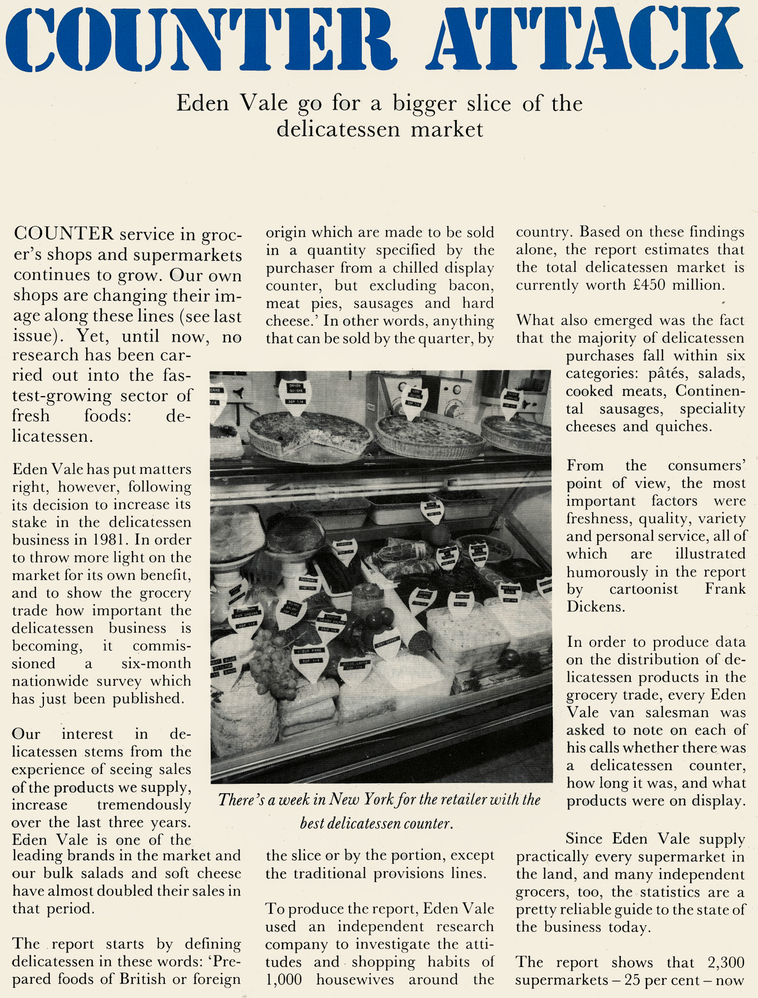 1981 Eden Vale attack the delicatessen market. (January Express News)