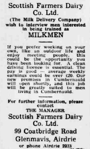 1969 Scottish Farmers advertise for milkmen in Airdrie. (Courtesy Cumbernauld News - Thursday 06 November)