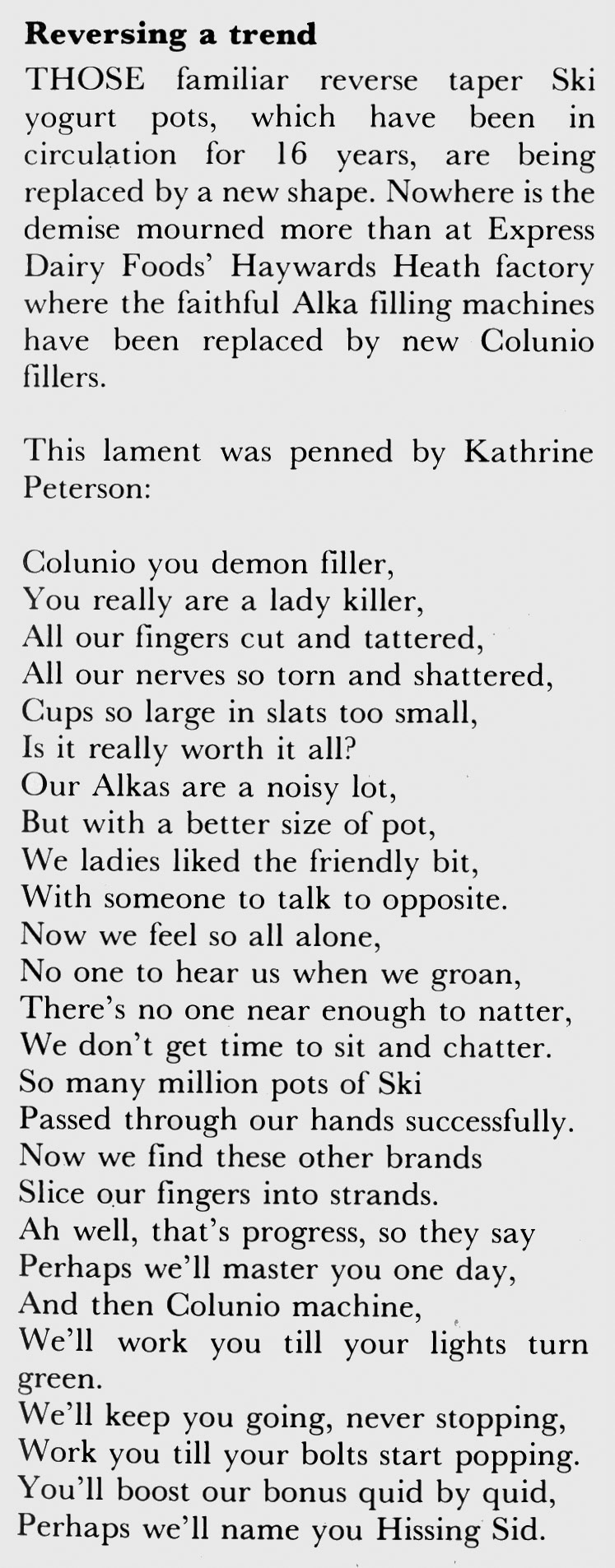 1981 Haywards Heath Kathrine Peterson laments the old shape Ski yogurt pot in poem. (April Express News)