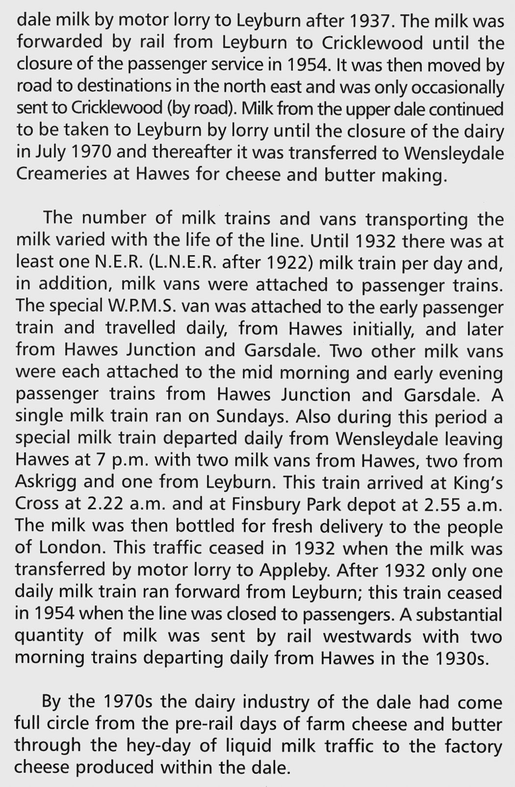 History of milk traffic in Wensleydale, extracts from The Wensleydale Railway, Author Christine Hallas, published 2004
