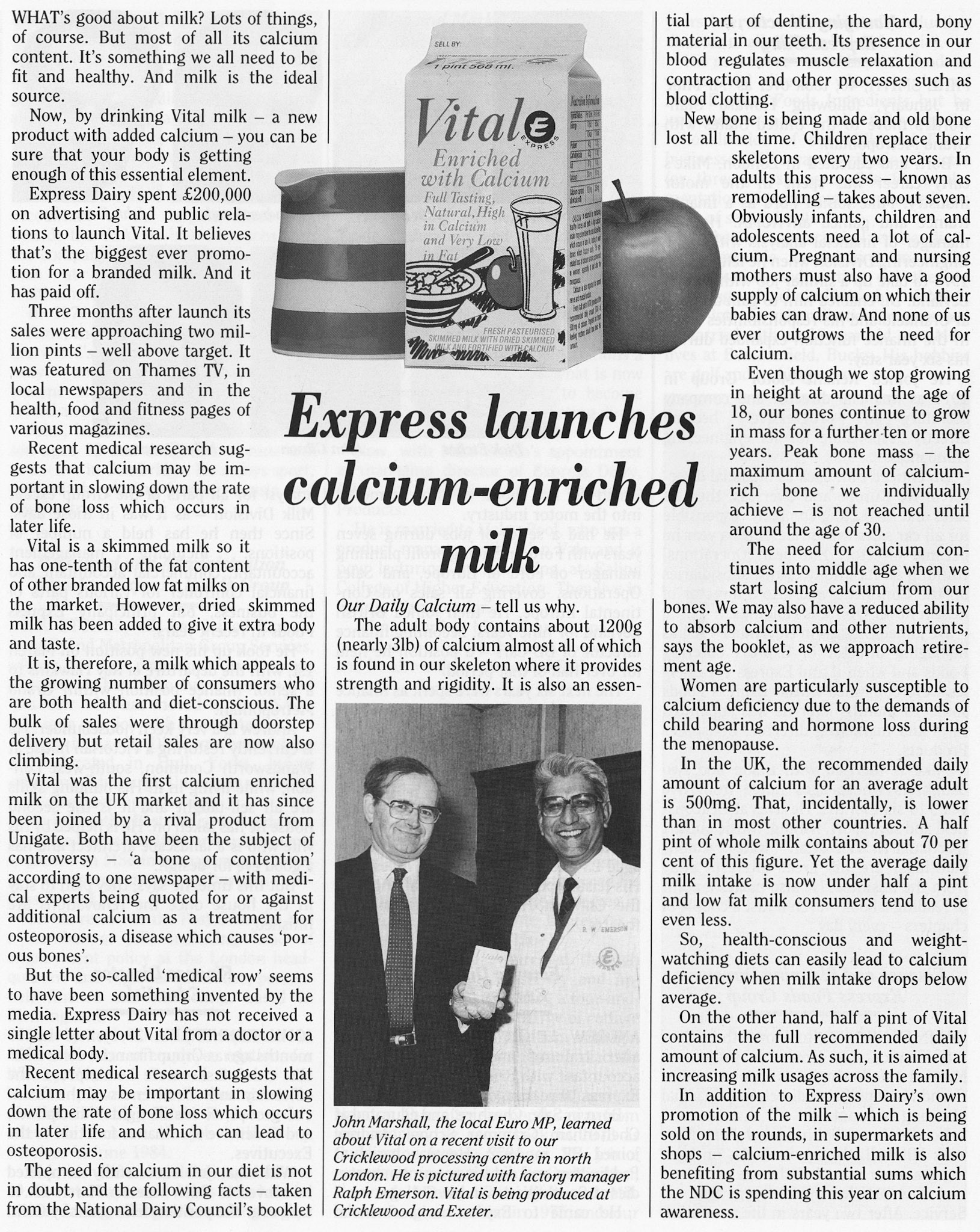 1987 Launch of 'Vital' calcium-enriched milk, produced at Cricklewood and Exeter