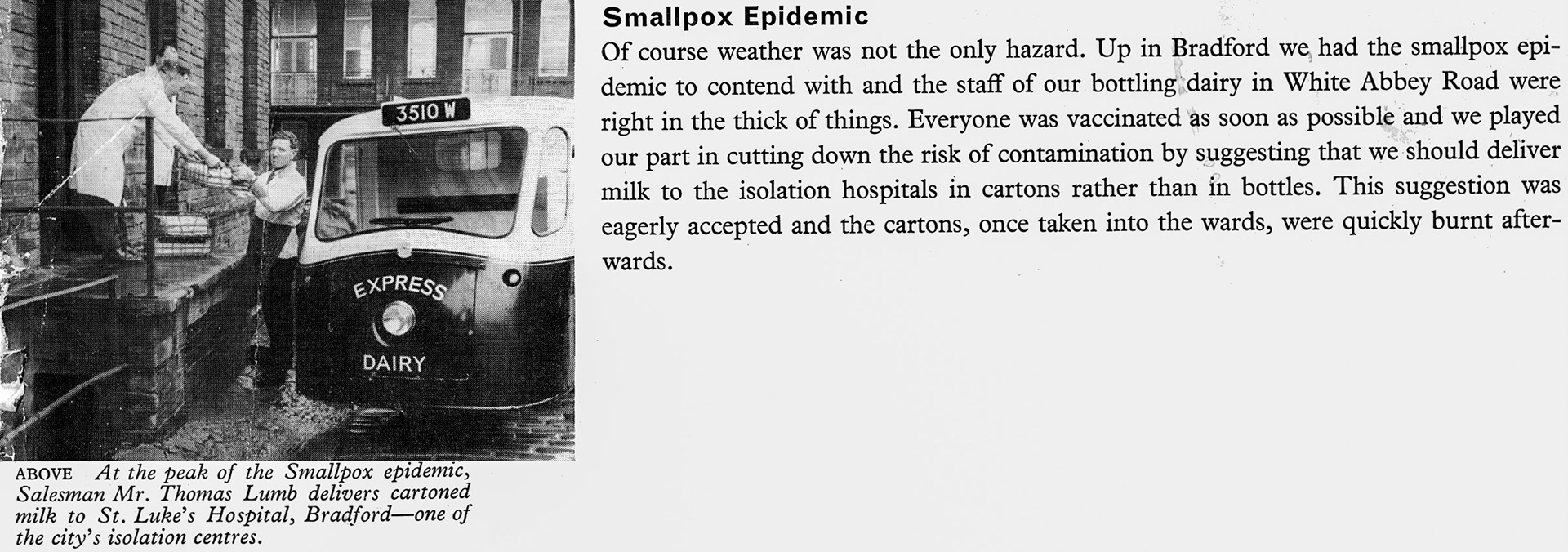 1962 Bradford delivered milk to hospitals in cartons during the Smallpox outbreak.  (Express News Spring)