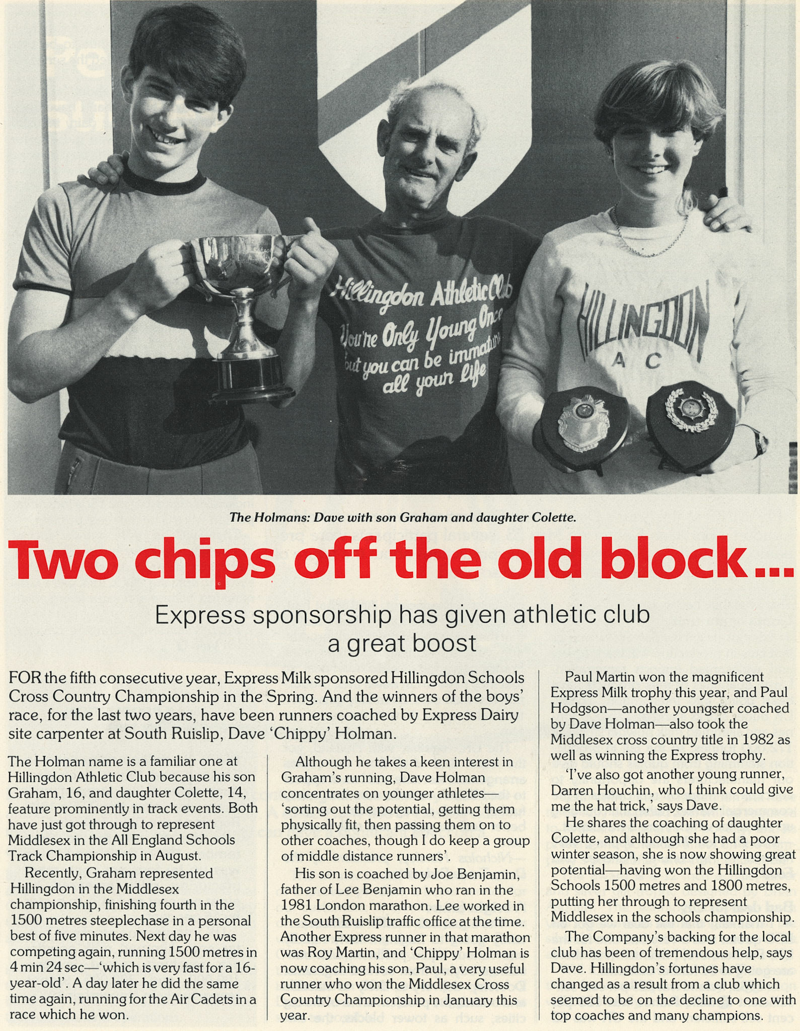 1984 South Ruislip carpenter Dave Holman with Darren Houchin and Paul Martin, who he coached.