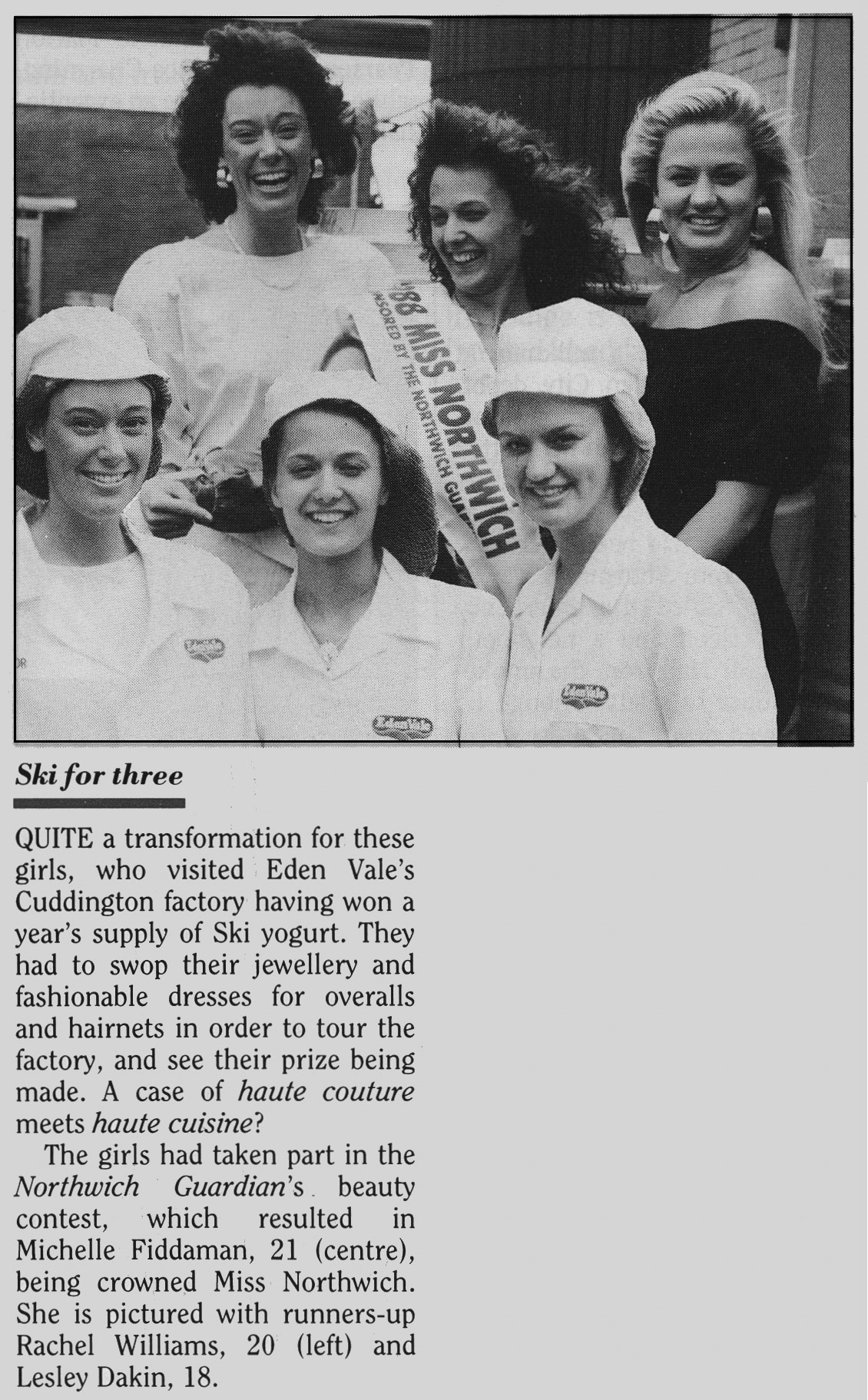 1988 Miss Northwich and her runners up visit Cuddington after winning a year's supply of Ski yogurt. (August Express News)