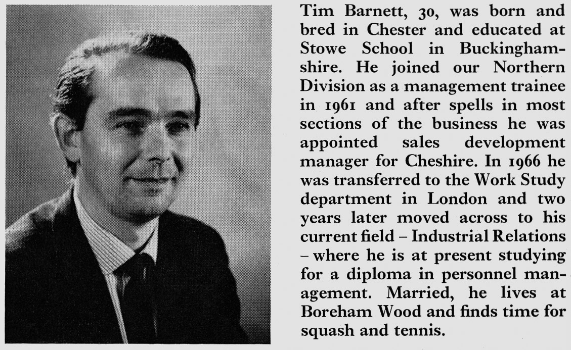 1970 Tim Barnett, Industrial Relations Officer. Chris Austen comments "A great friend &amp; colleague".  (Express News Spring)