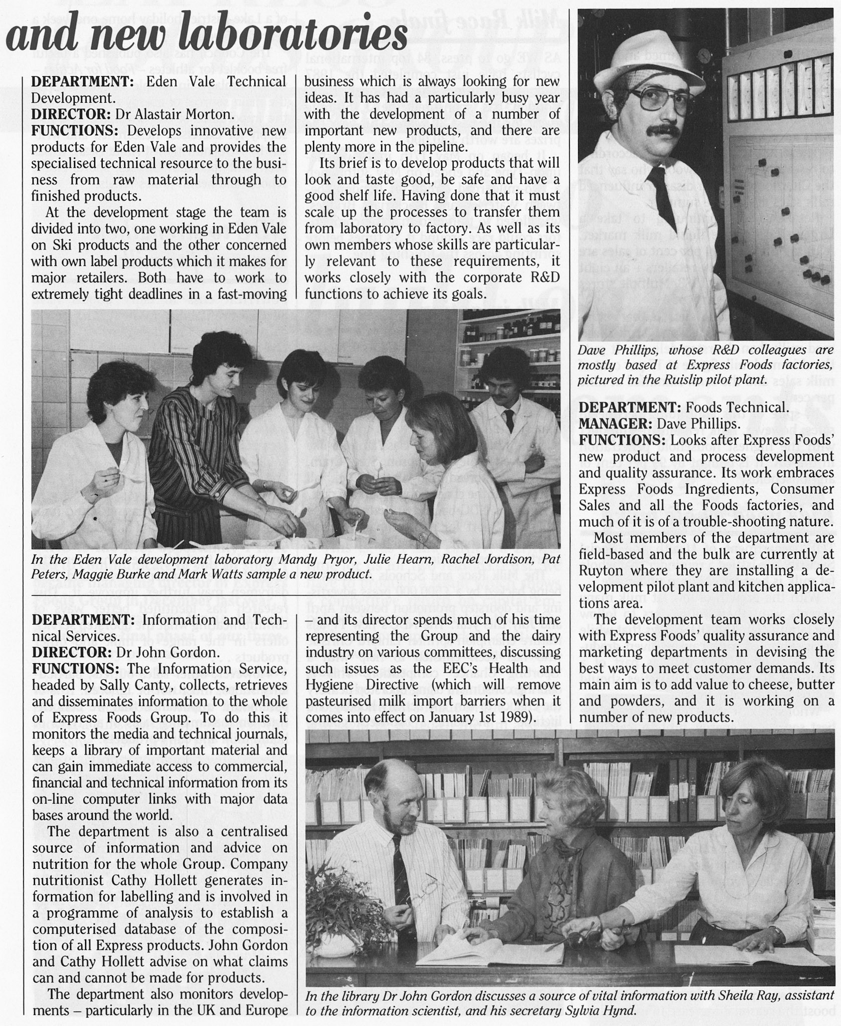 1987 Research and Development Department at South Ruislip. Dave Miles comments "I worked at South Ruislip in the R&amp;D lab from 1986 to 1990/91 when Northern Foods took over and we all became redundant. I am in this photo featuring the Biochemistry lab which had just moved into the basement opposite the bottling plant. I was looking at new lab technology to put into the processing labs and I was lucky enough to go to several sites-North Tawton, Minsterley and Staplemead."