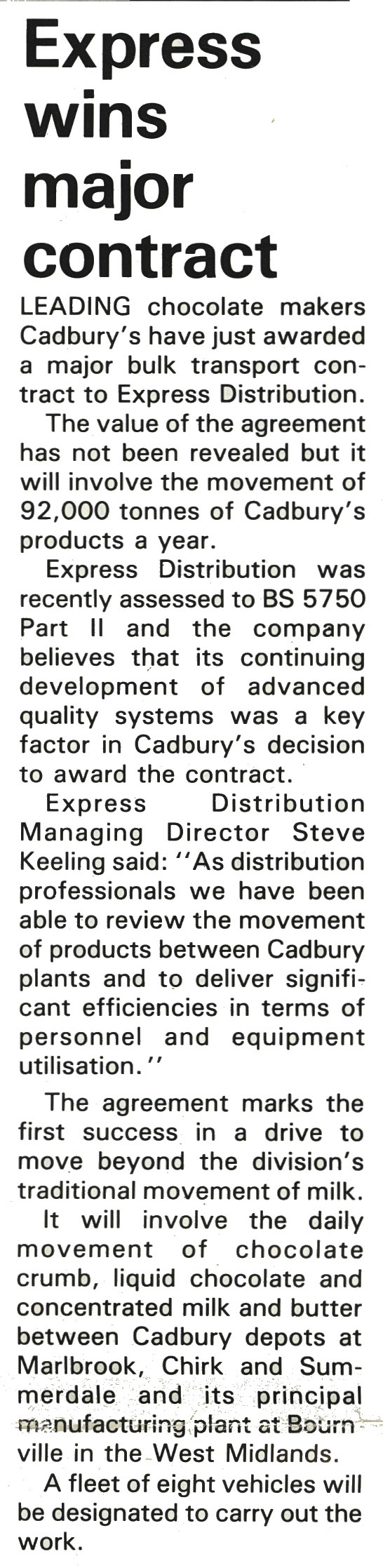 1989 Express Distribution wins Cadbury's contract