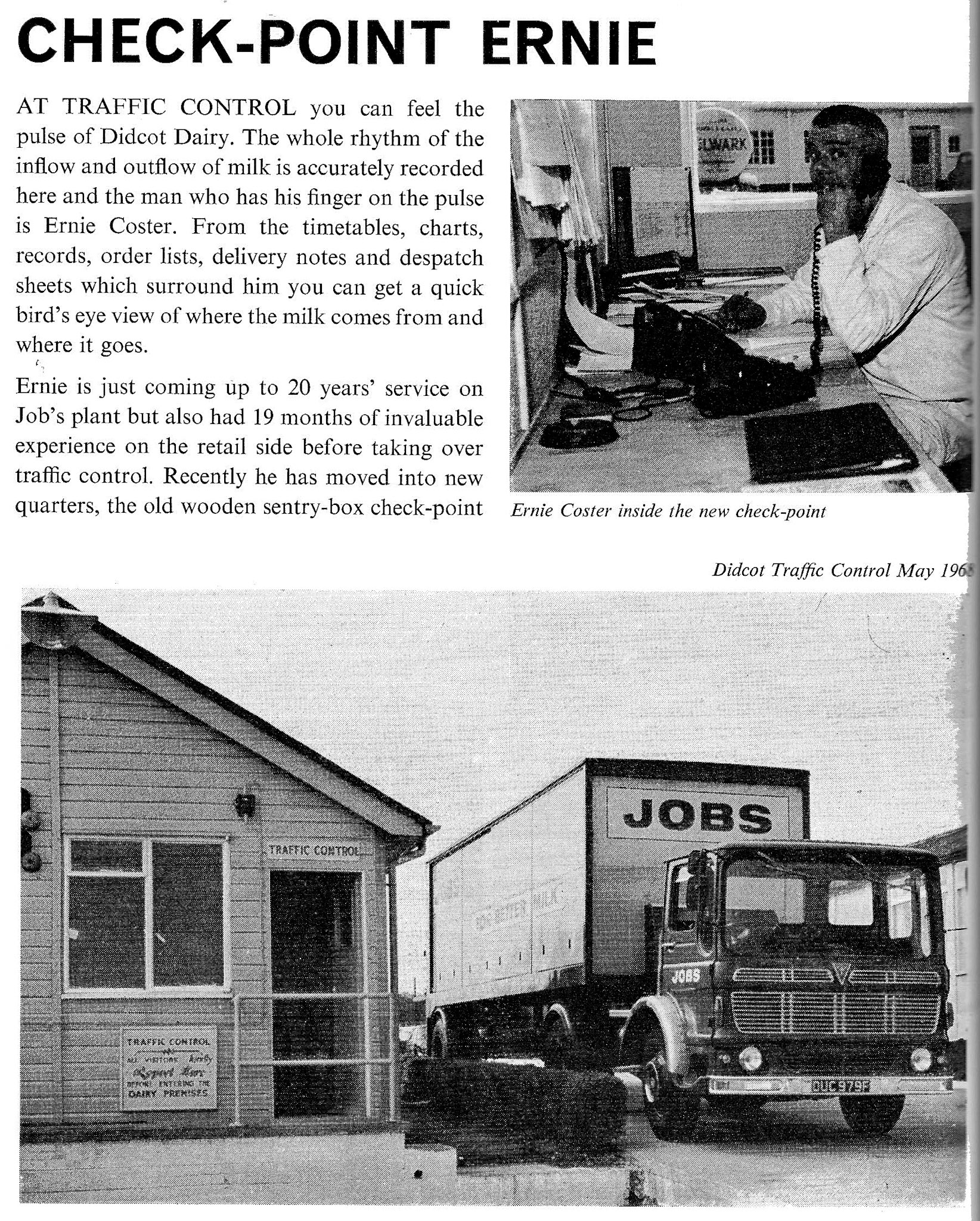 1968 Ernie Coster is in control of the vehicle check point. Russell Finch comments "Ernie was still in the weighbridge right up to the last day. One of the nicest fellas you could ever meet-a real gentleman with the strength of three men 😀" (Courtesy Roberts Foundation, Book of Job)