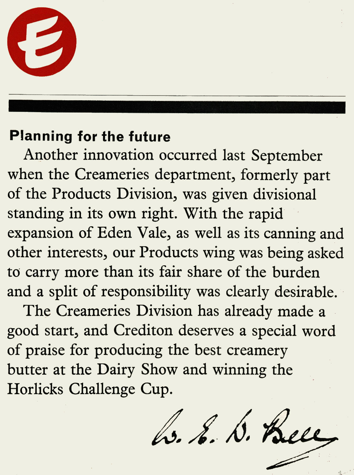 1966 W.E.D. Bell announces the formation of the Creameries Division, and congratulates Crediton for its butter award at the Dairy Show. (Express News Autumn & Christmas)