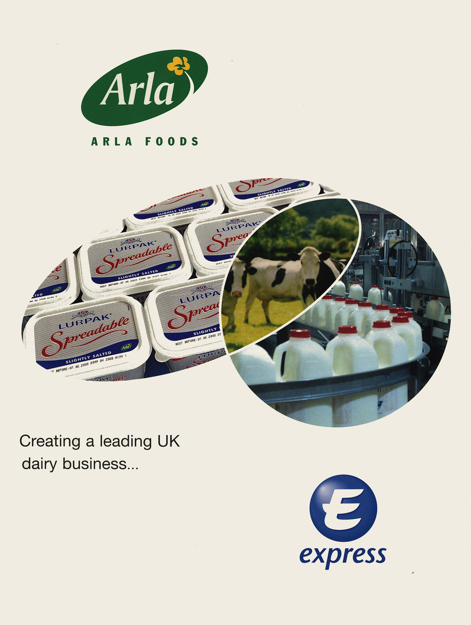 2003 Arla takeover of Express Dairy (Courtesy Michael Aldread)