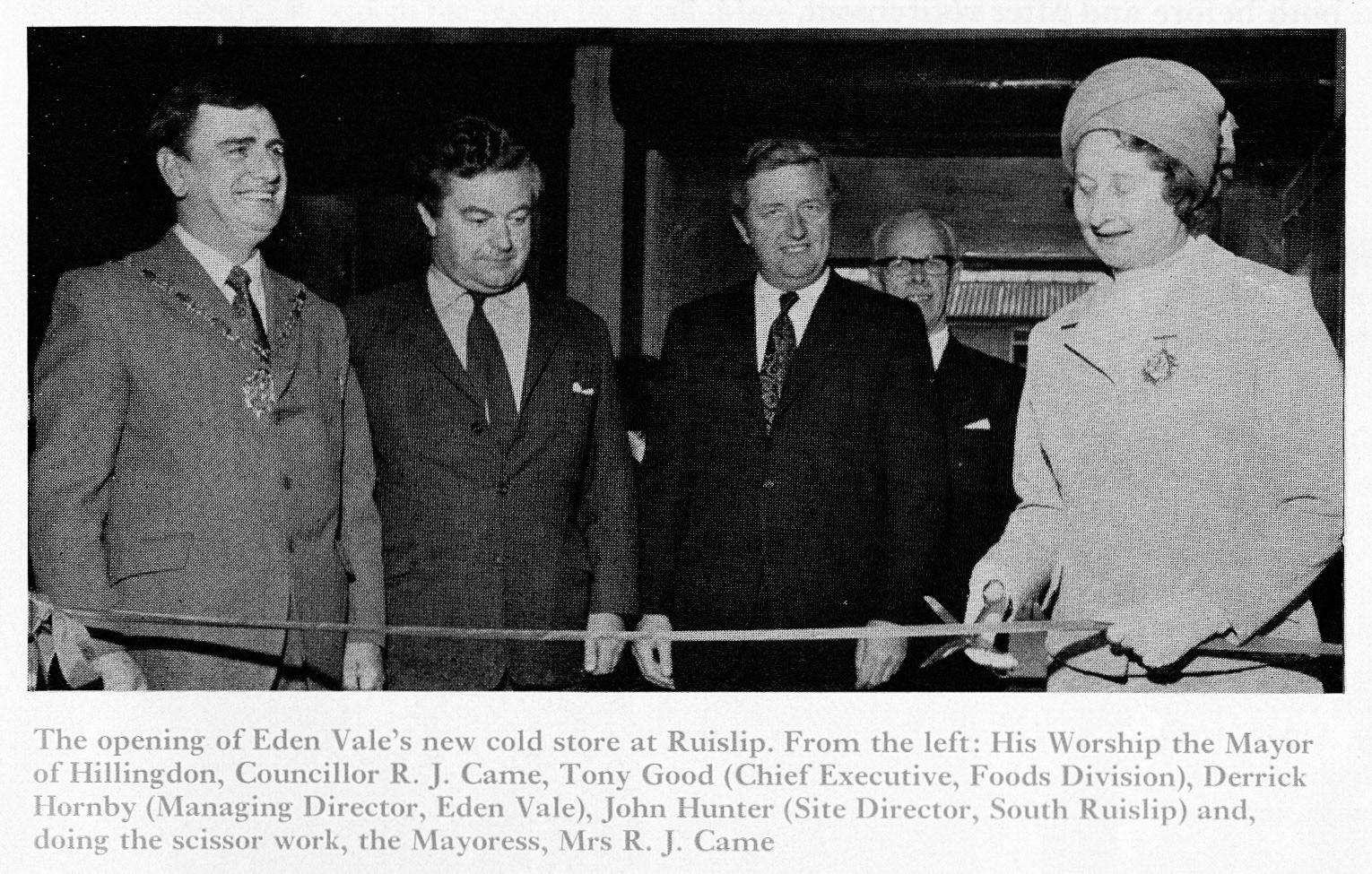 1972 TONY GOOD, DERRICK HORNBY, JOHN HUNTER (Opening of Eden Vale's new South Ruislip Cold Store by the Mayor of Hillindon, Councillor Came with Tony Good, Derrick Hornby, John Hunter and the lady Mayoress Mrs Came)