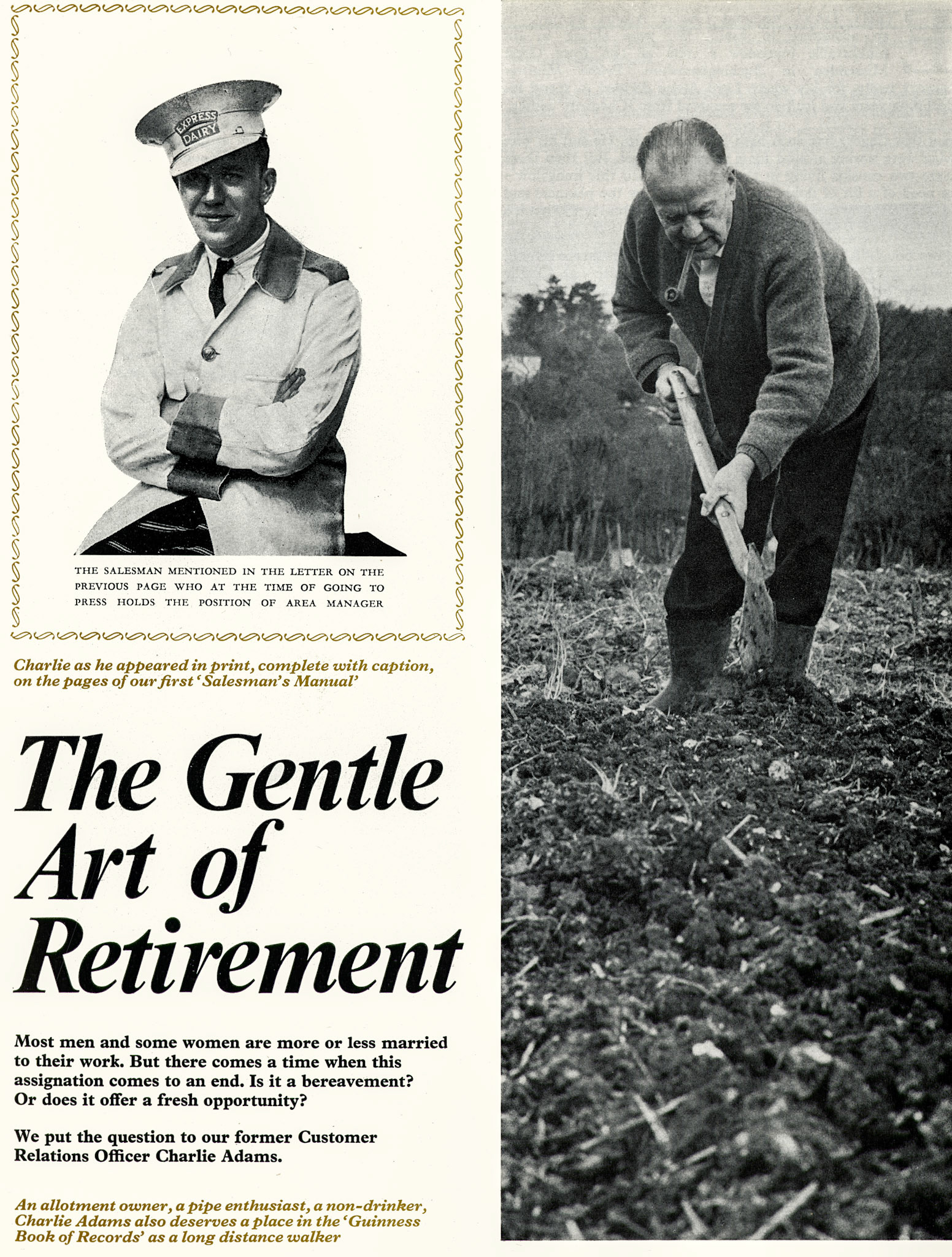 1975 Charlie Adams (ex Customer Relations Officer) tells of his retirement activities. (Express News Spring)