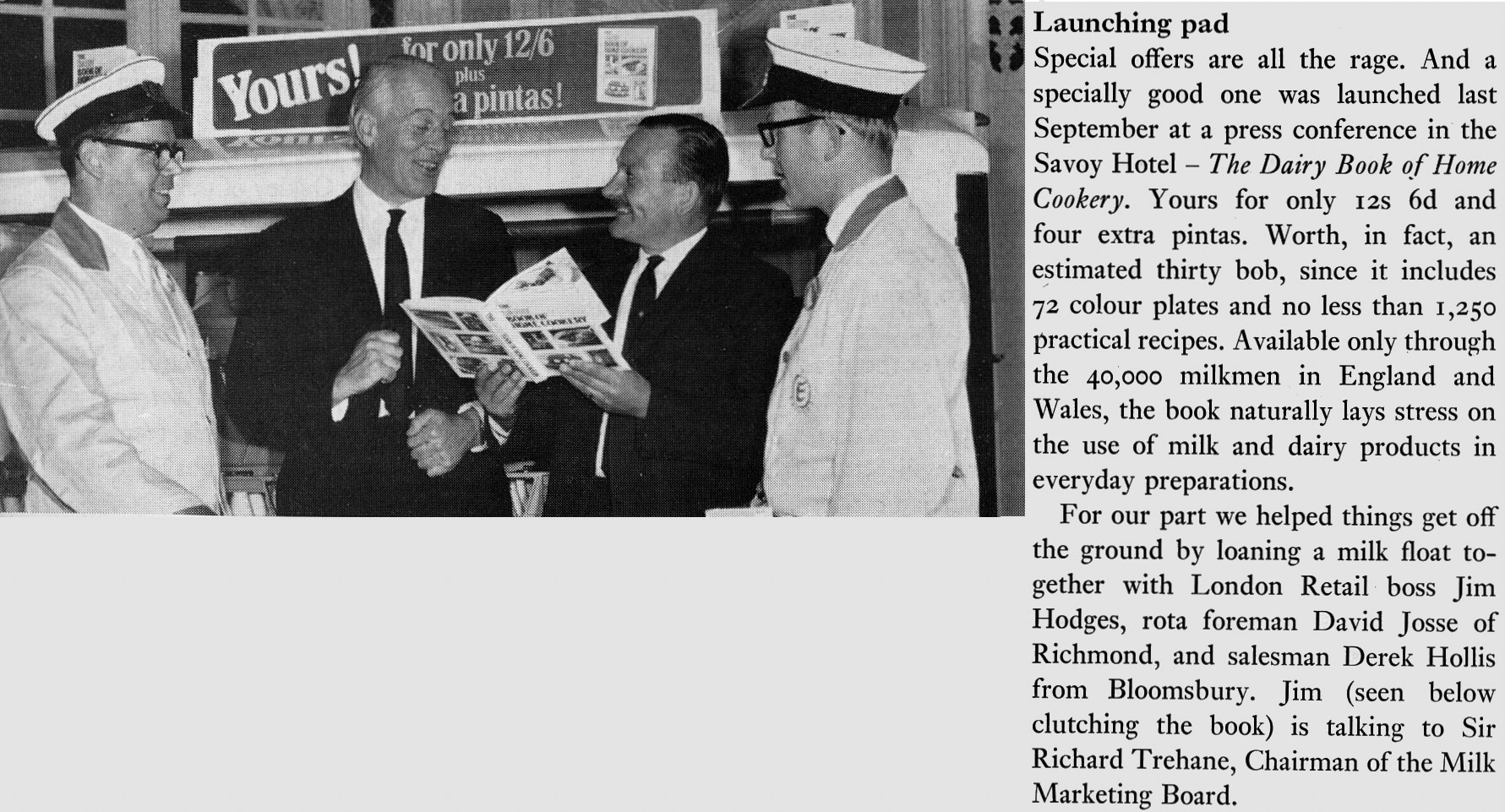 1968 The Dairy Book of Home Cookery launch with Richmond Rota Foreman David Josse, Bloomsbury salesman Derek Hollis with Jim Hodges and MMB Chairman Sir Richard Trehane. (Express News Christmas)