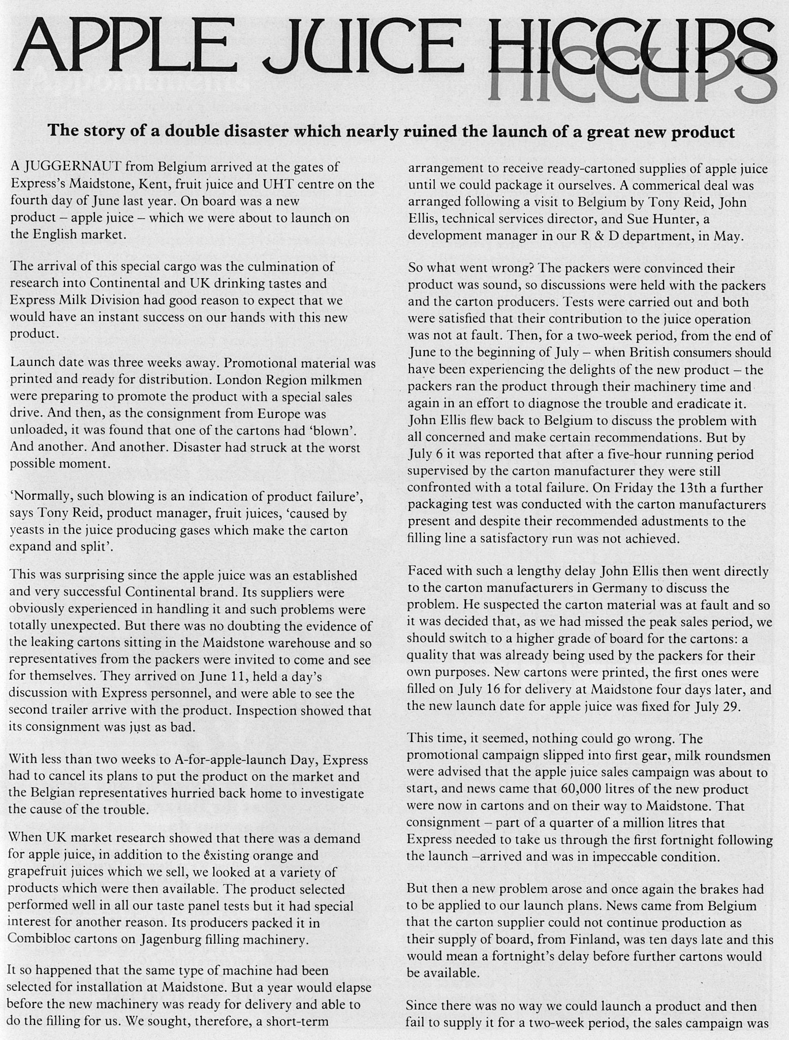 1980 Apple Juice Hiccups at Maidstone