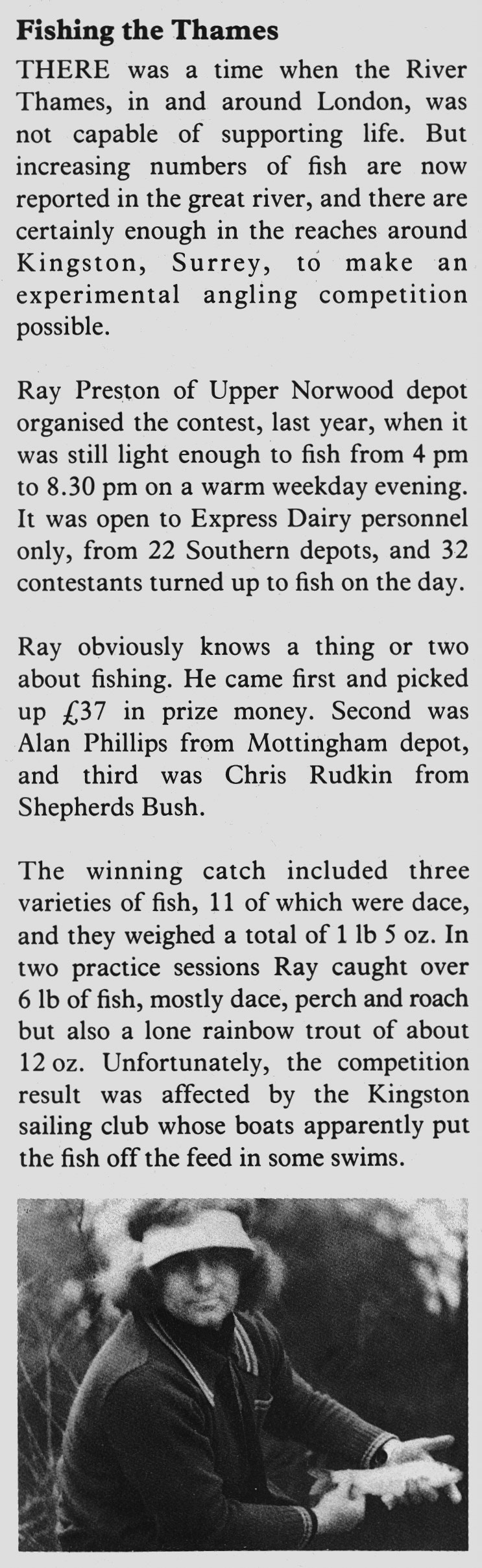 1980 Ray Preston of Upper Norwood Depot organises fishing competiton on the Thames at Kingston. (January Express News)