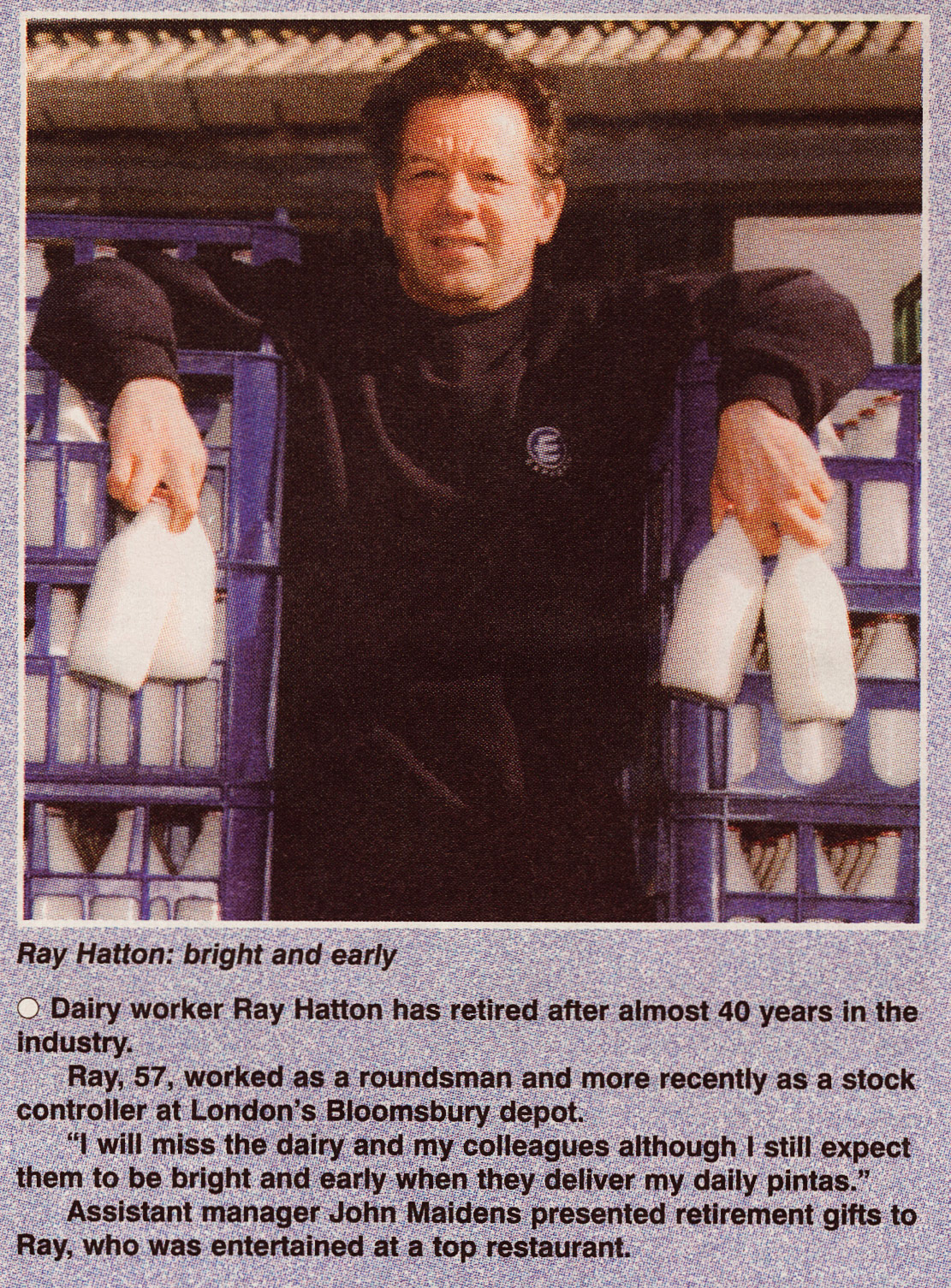 1999 Ray Hatton retires from Bloomsbury depot after almost 40 years. (Courtesy Michael Aldread)