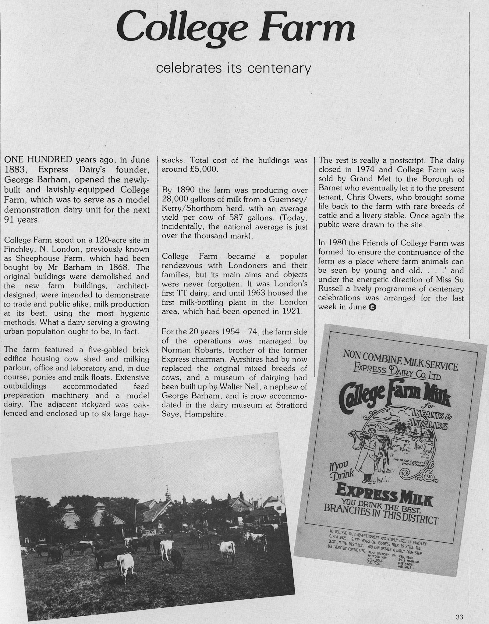 1983 College Farm Finchley celebrates its centenary.