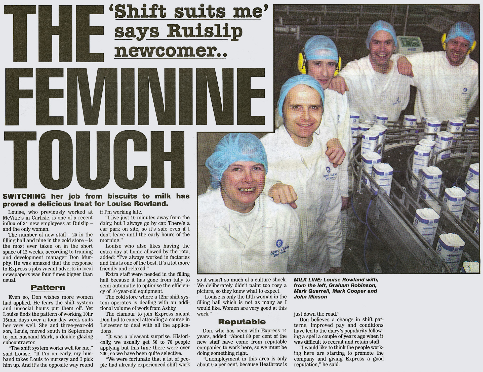 2002 Louise Rowland is one of the new South Ruislip Processing staff, one of only five women in the filling hall. Recruitment for the enlarged plant was undertaken by Don Murphy in only 12 weeks. (Express News December, courtesy Paul Luke)