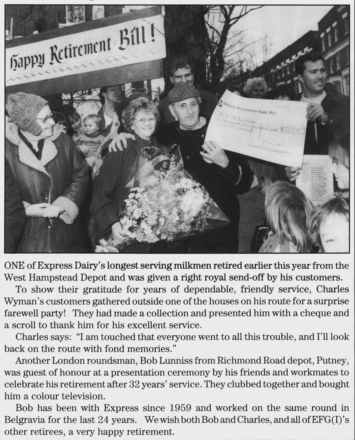 1991 West Hampstead roundsman Charles Wyman, and Bob Lunnis from Putney retire (from Express Foods Pensioners News) Courtesy Beryl Purslove