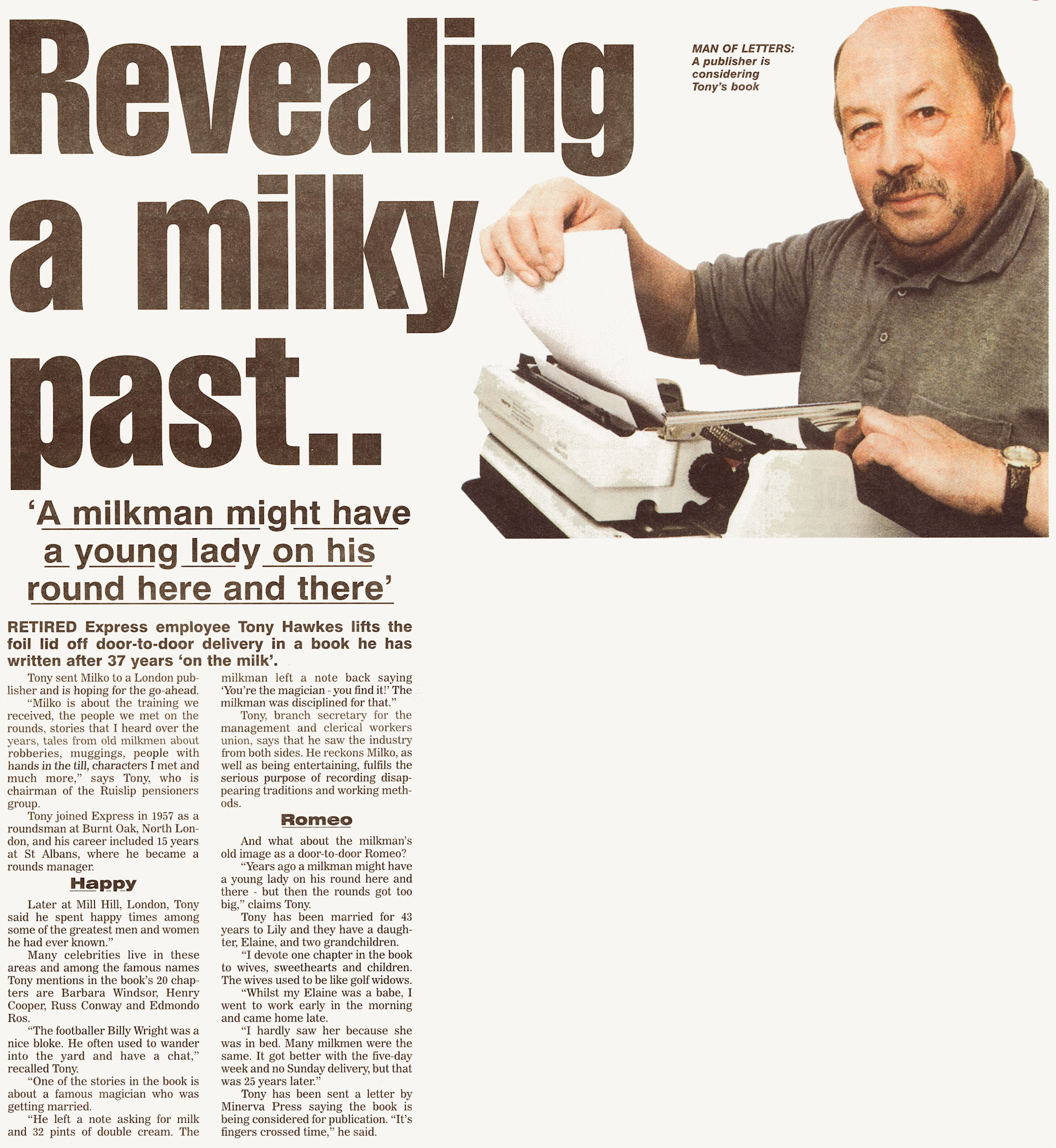 2001 Burnt Oak/ St Albans/ Mill Hill retired milkman Tony Hawkes tells his story. (Courtesy Michael Aldread)